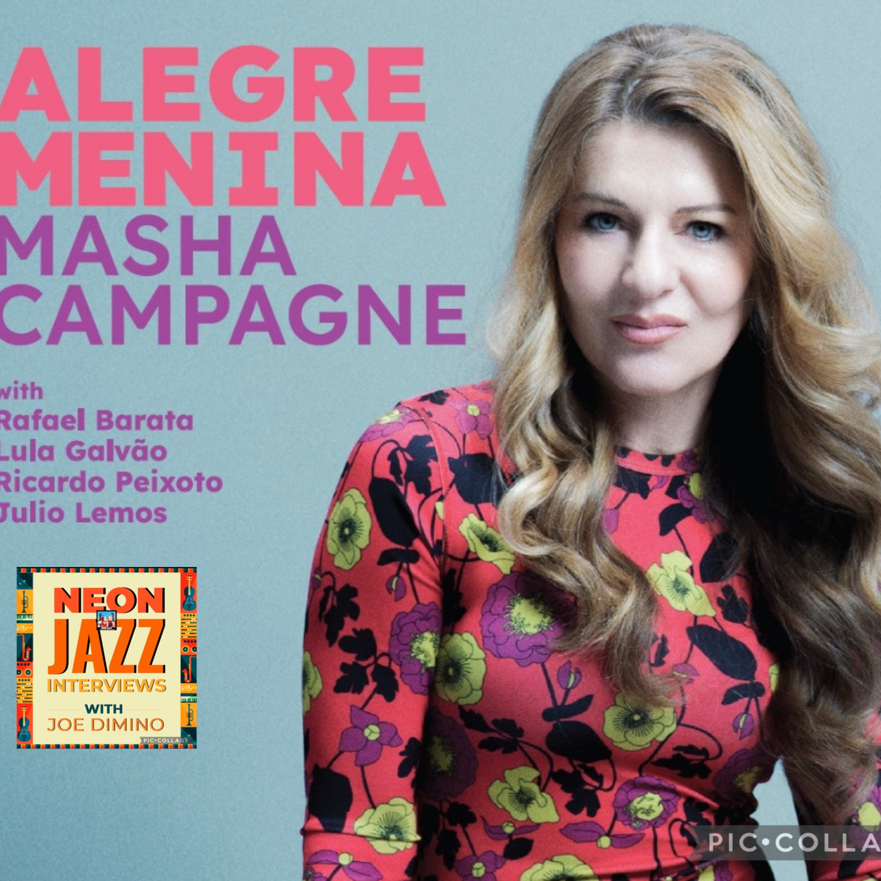 San Francisco-based Vocalist, Songwriter & Producer Masha Campagne on Alegre Menina & Jazz Journeys