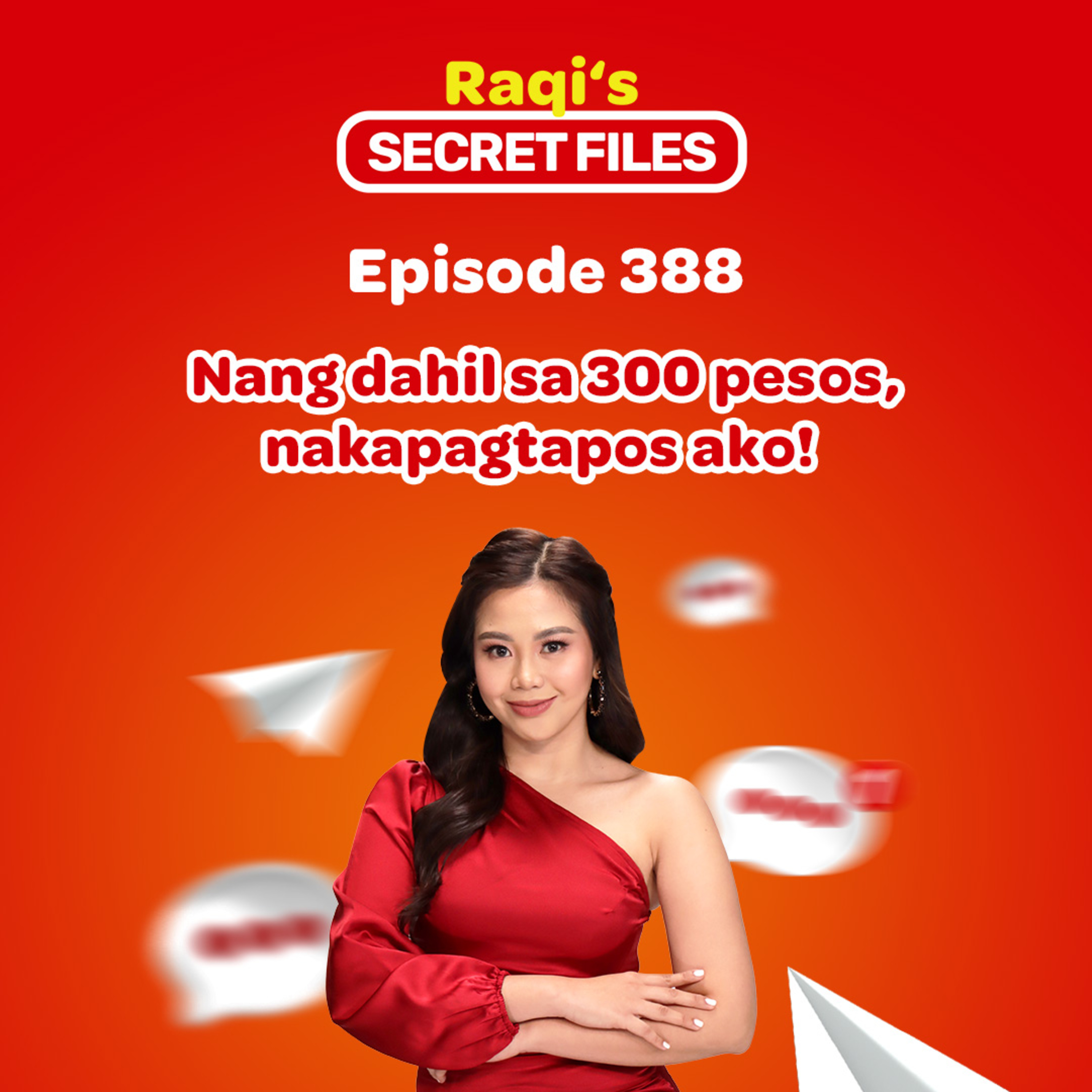 Nang dahil sa 300 pesos, nakapagtapos ako!