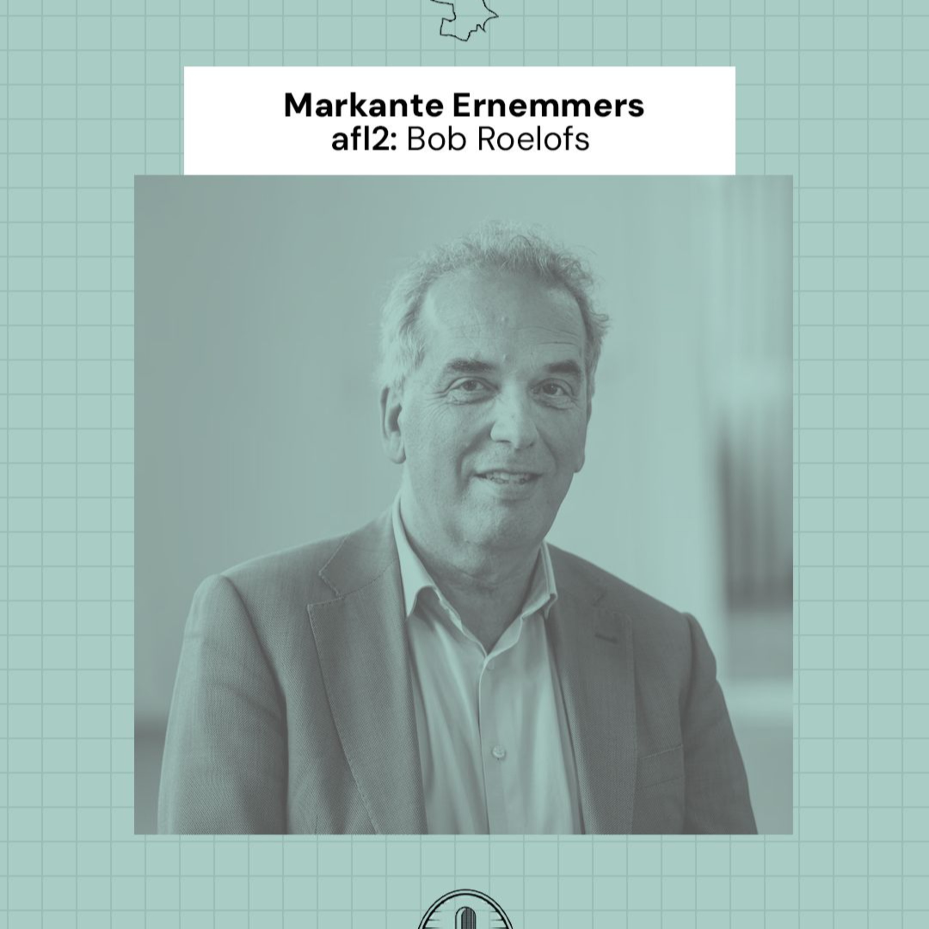 MARKANTE ERNEMMERS #2: BOB ROELOFS episode artwork
