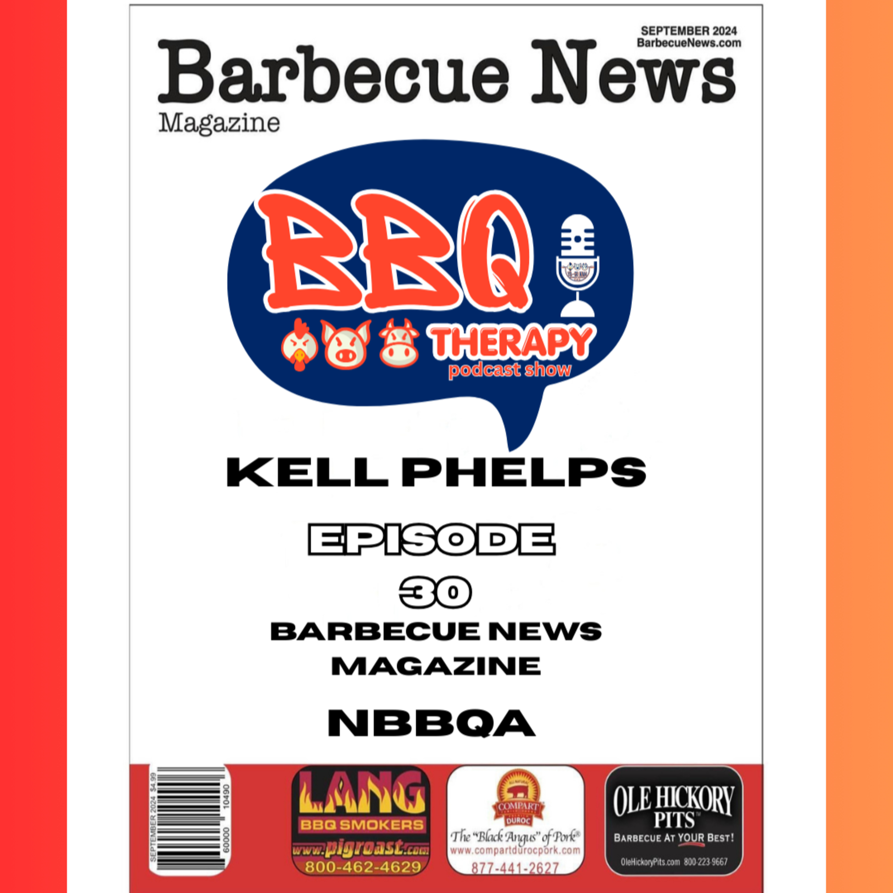 Kell Phelps — BBQ News Magazine / NBBQA | Hot off the BBQ Press episode artwork