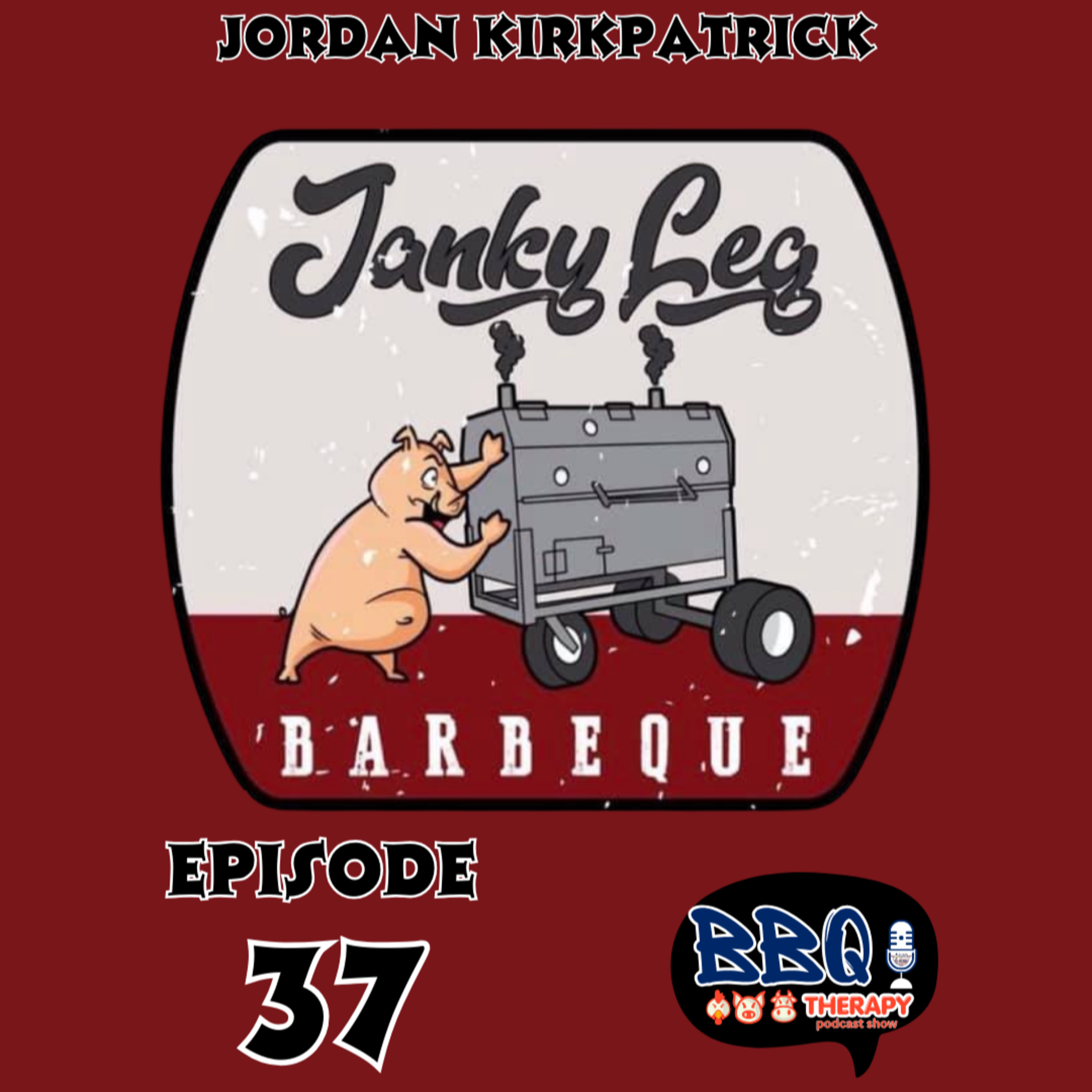 Jordan Kirkpatrick — Janky Leg BBQ | Sun's Out, Gun's Out episode artwork
