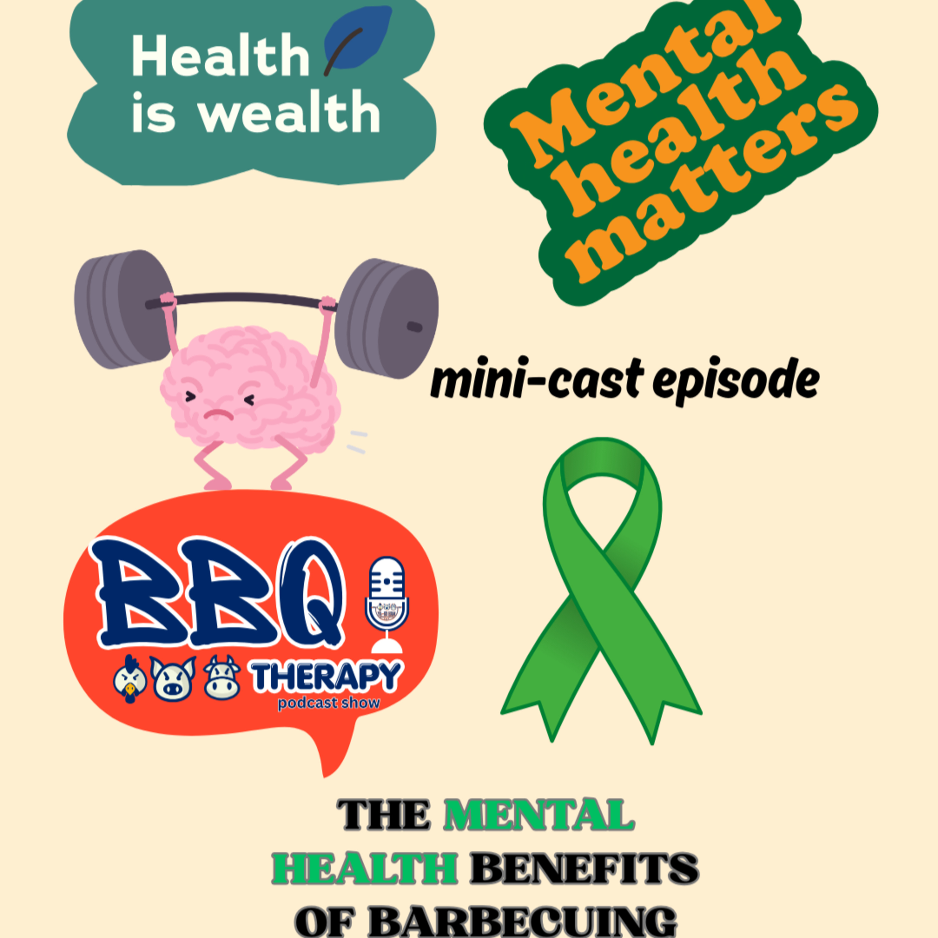 Mini-cast (4 everyone) The Mental Health Benefits of Barbecuing episode artwork