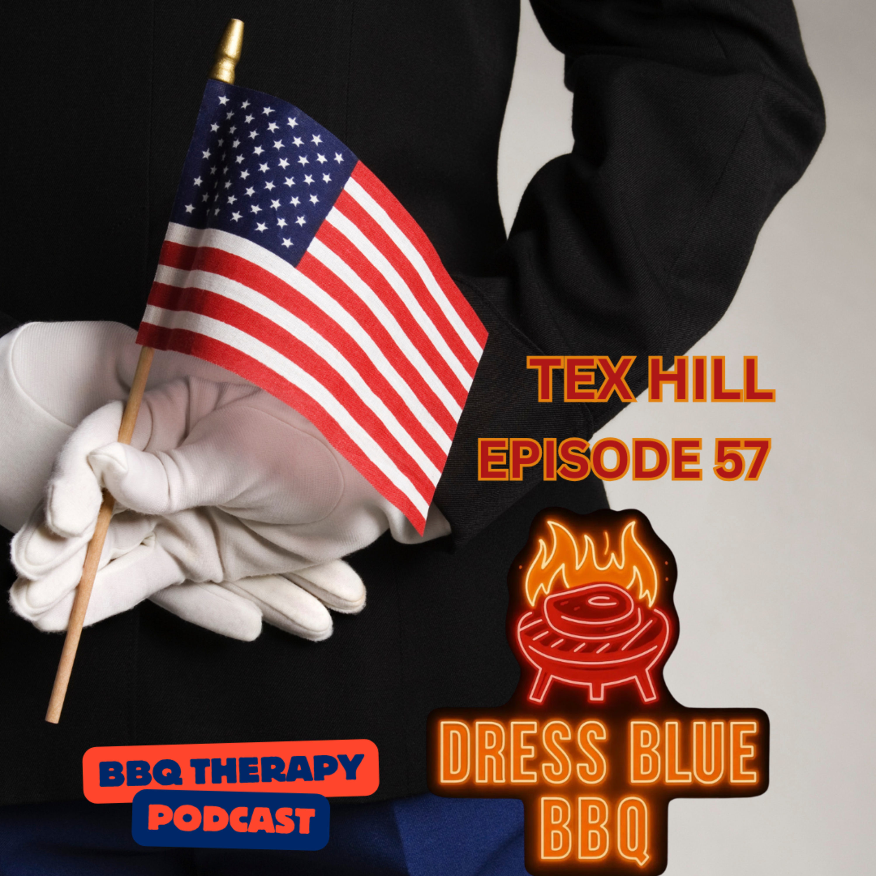 Military , Horses ,BBQ and Monster Trucks | Tex Hill - Dress Blue BBQ episode artwork