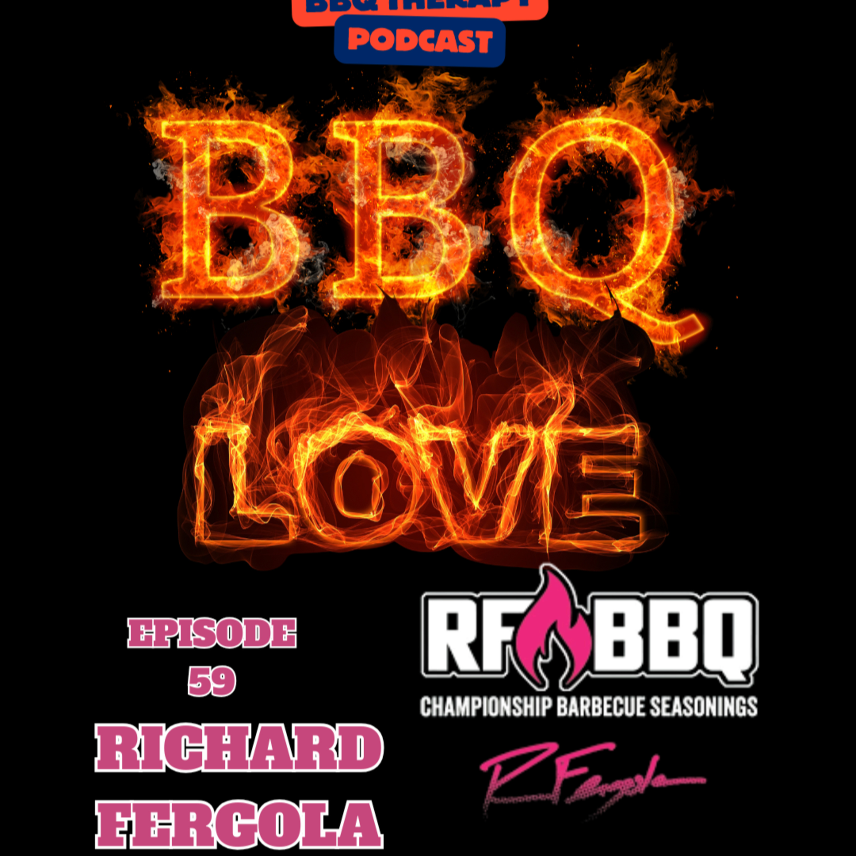How Richard Fergola Became One of BBQ's Greatest Teachers | Fergolicious BBQ episode artwork