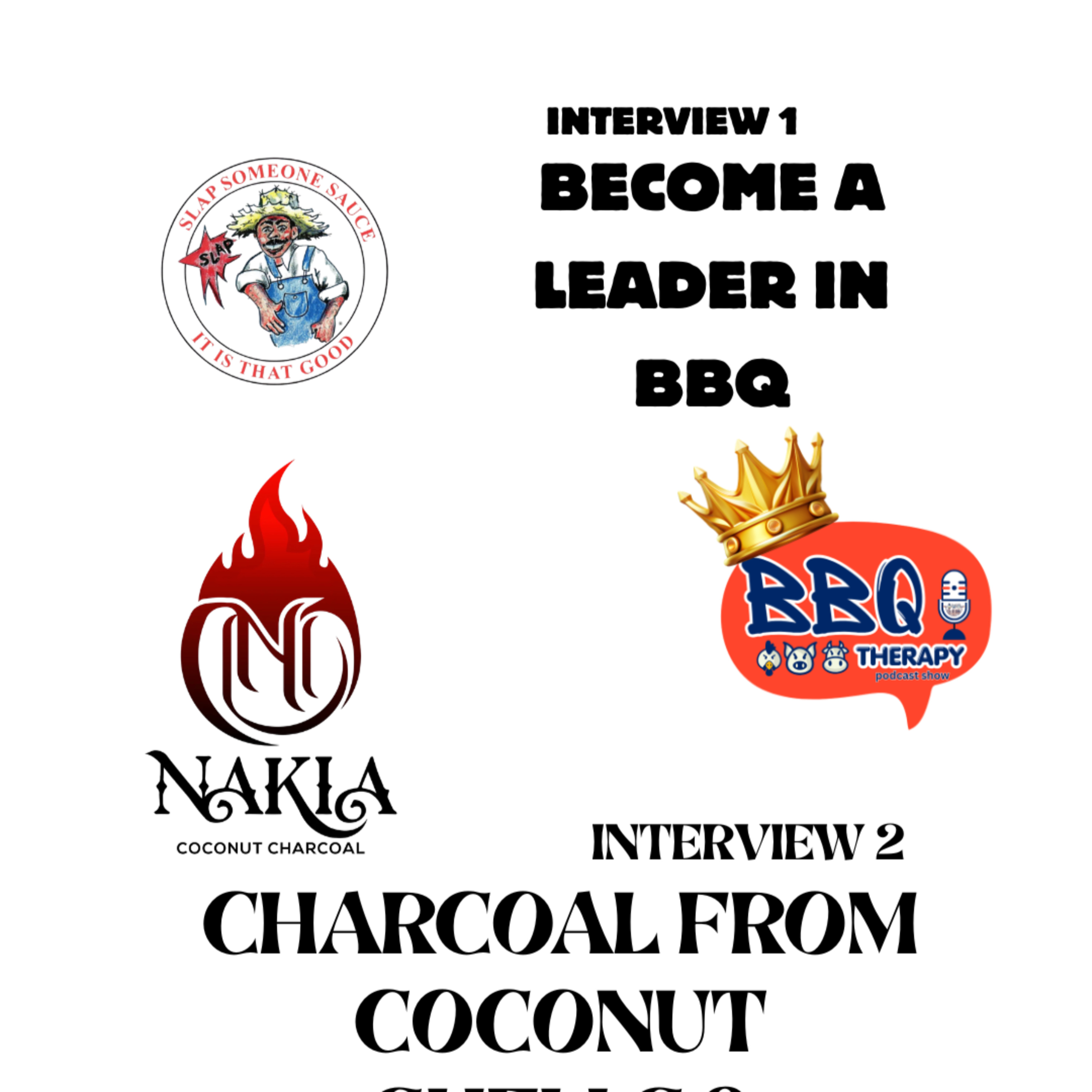 Legacy & Innovation: Slap Someone Sauce + Nakia Coco Charcoal | Two Inspiring BBQ Stories episode artwork