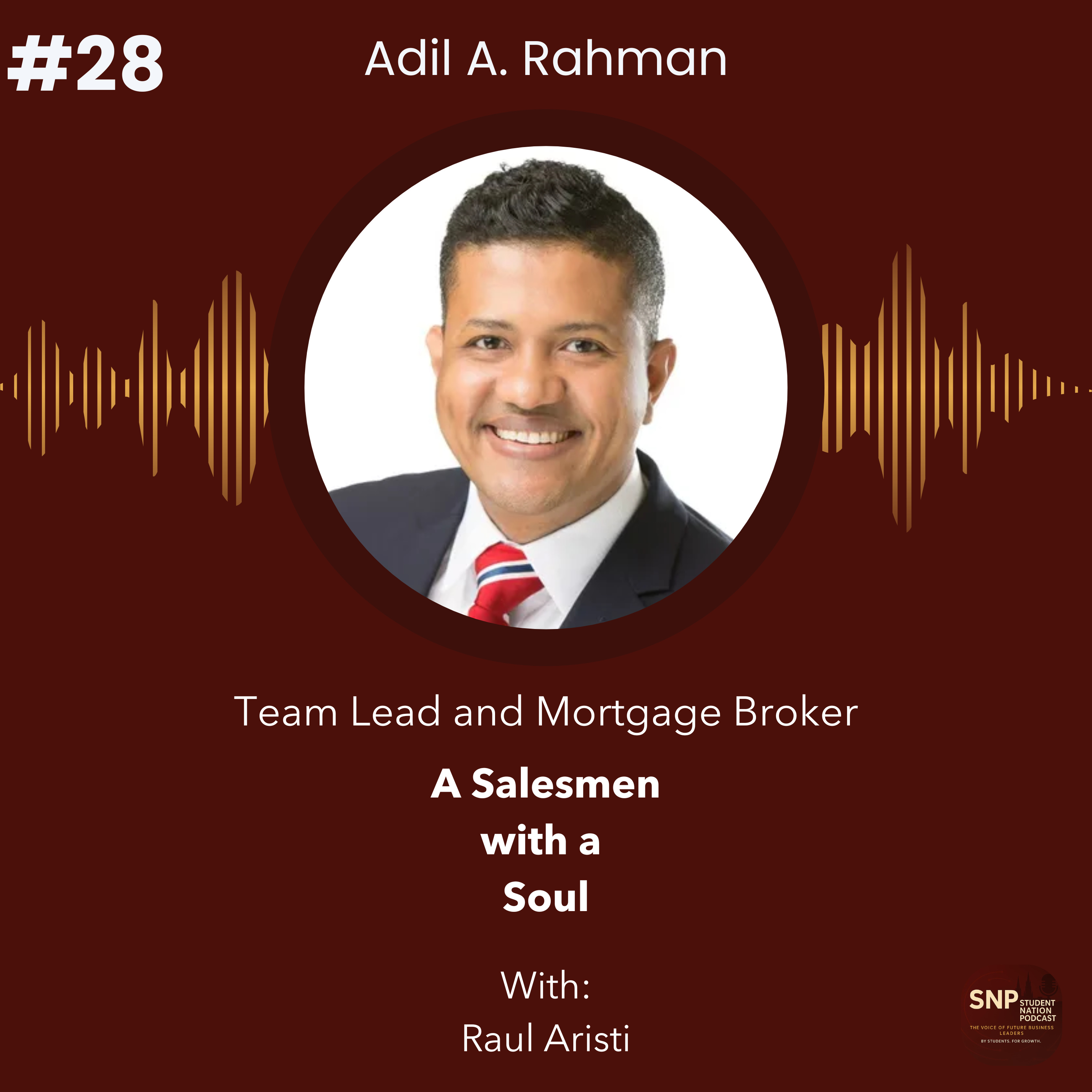 #28 | A Salesman with a Soul with Adil A. Rahman episode artwork