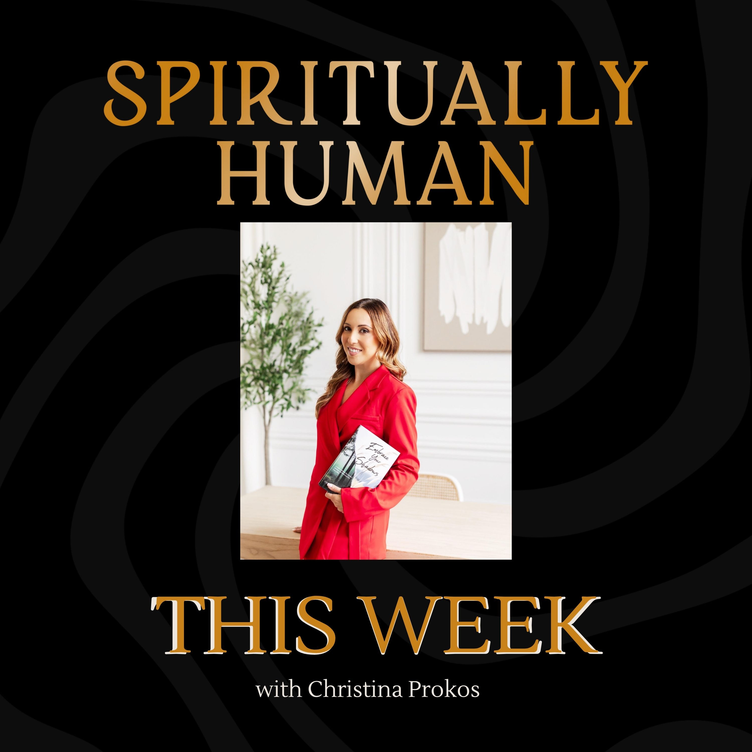 Spiritually Human with Anastacia Anastascio
