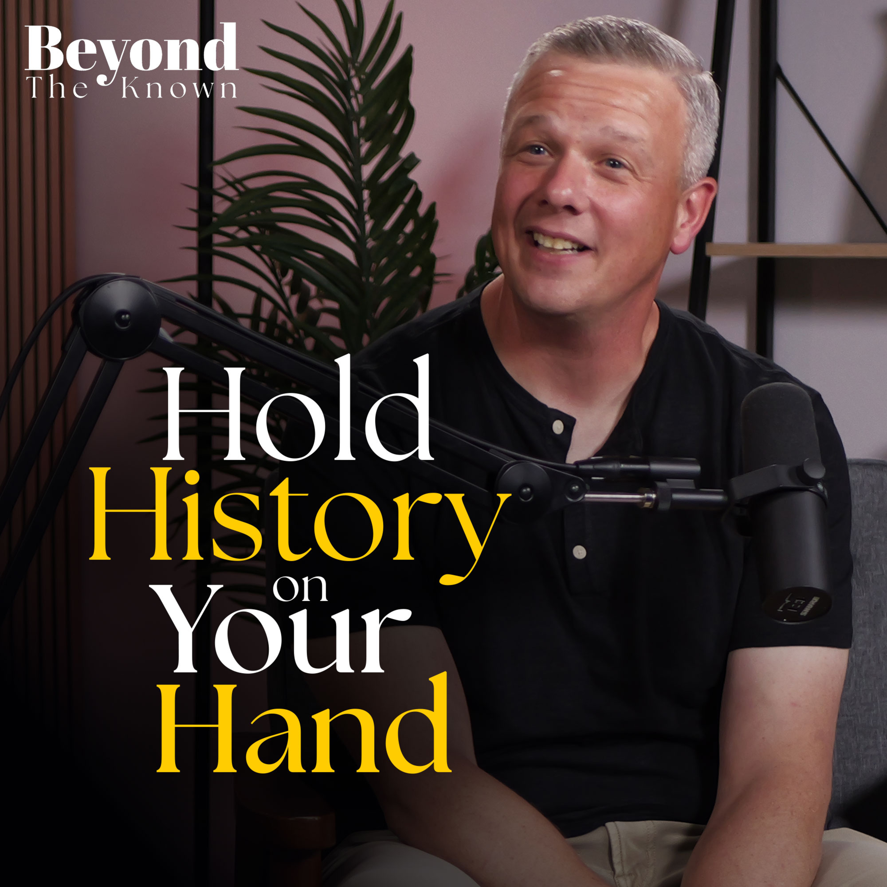 Hold the Past in Your Palm: A Journey Through History with Dean Kinzer