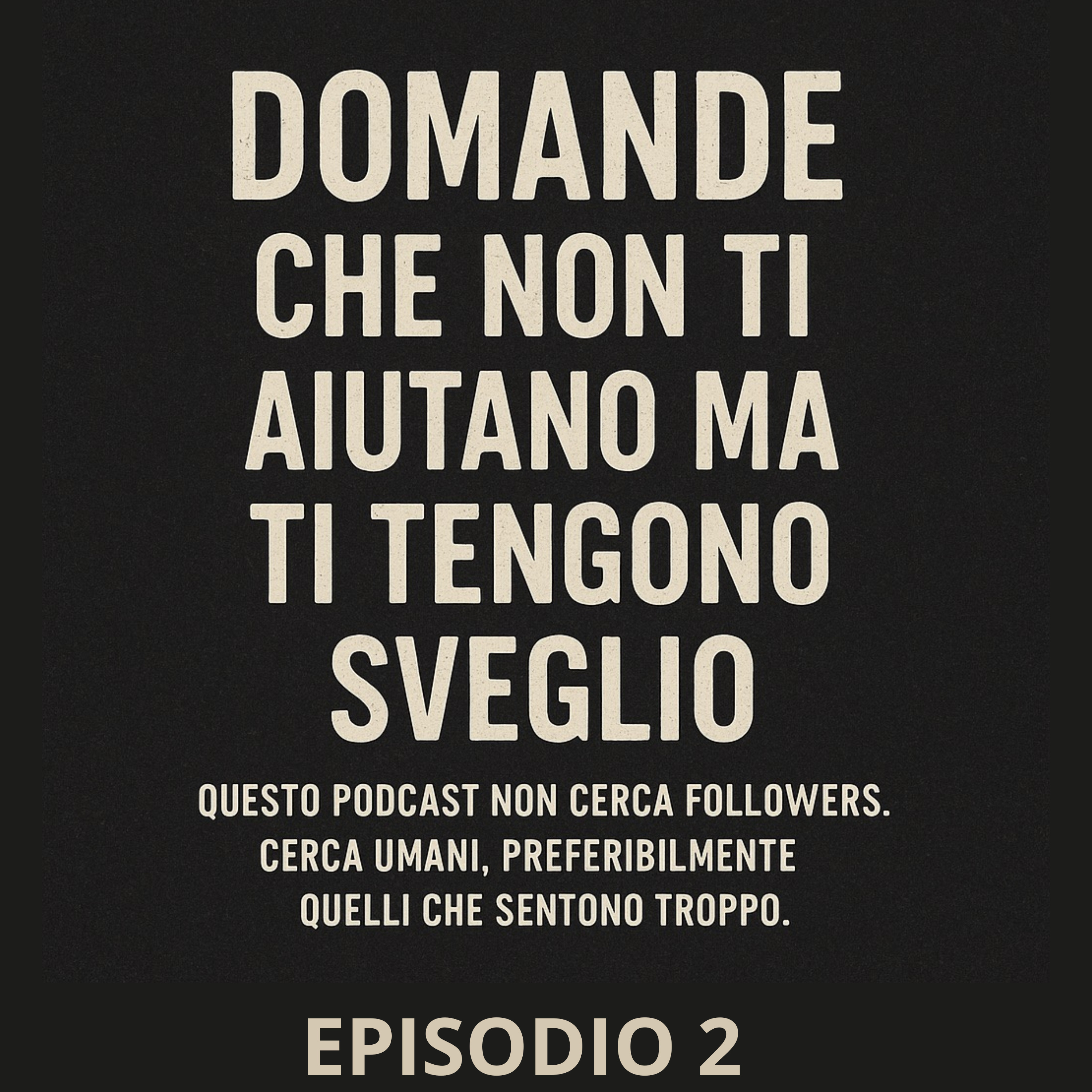 Una cosa che non riesco a dire a nessuno. episode artwork