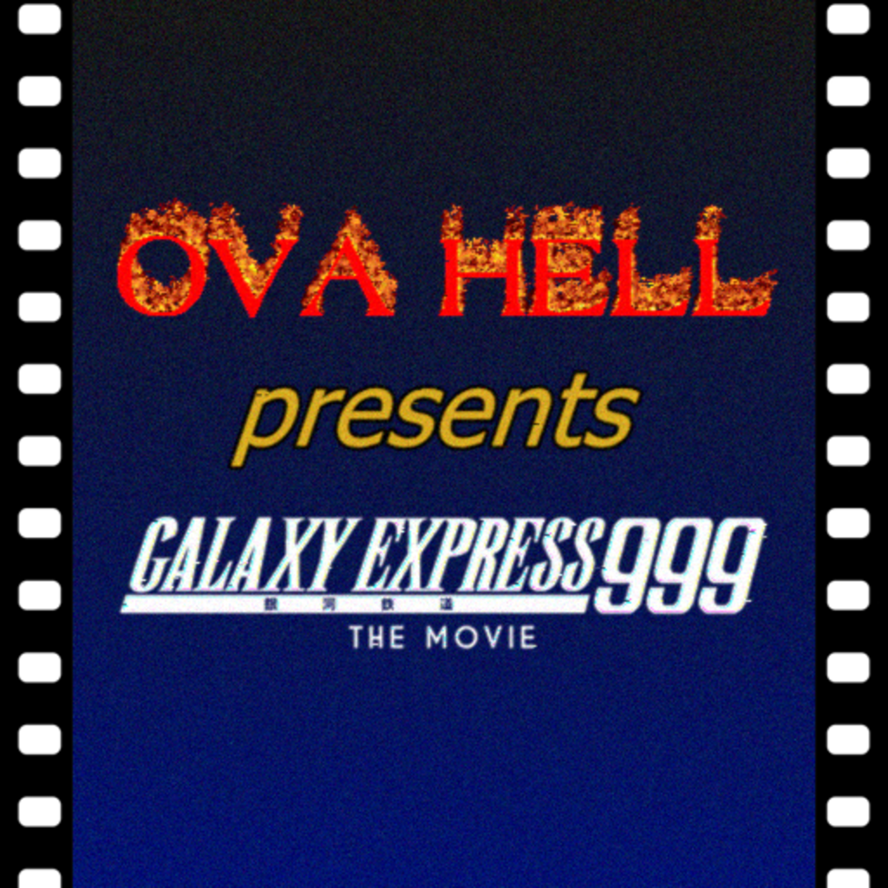 Galaxy Express 999 (1979) [feat. DrLockdown & MerriKiwi] | OVA Hell episode artwork