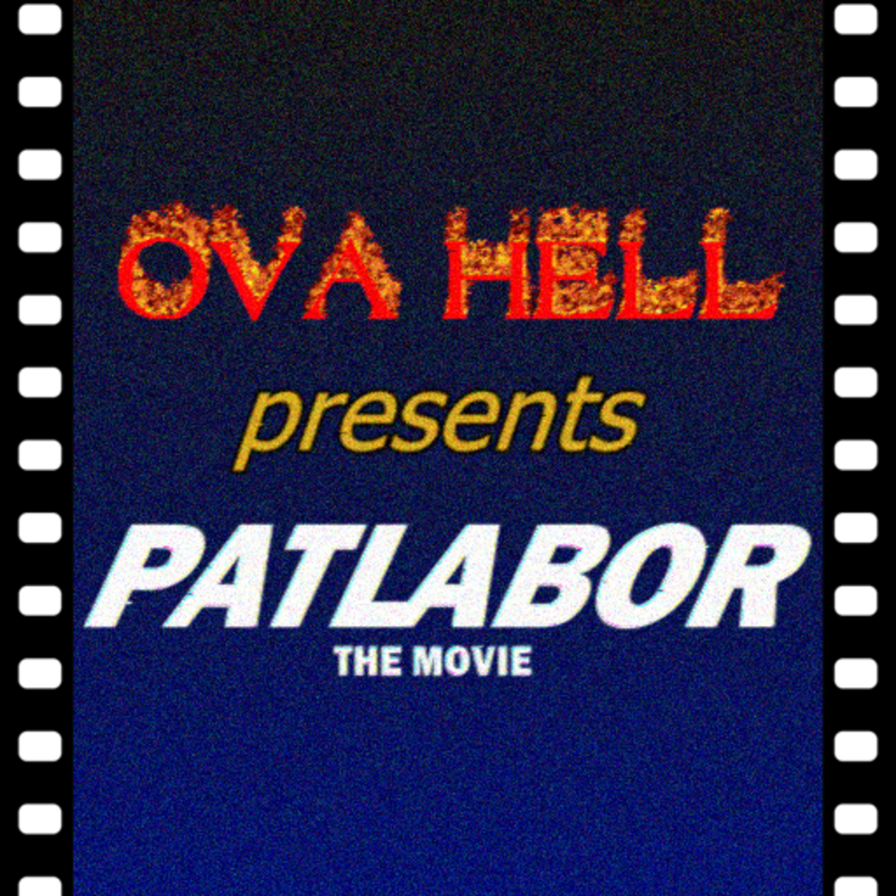 Patlabor the Movie (1989) [feat. DrLockdown, MerriKiwi, DarkVioletCloud] | OVA Hell episode artwork