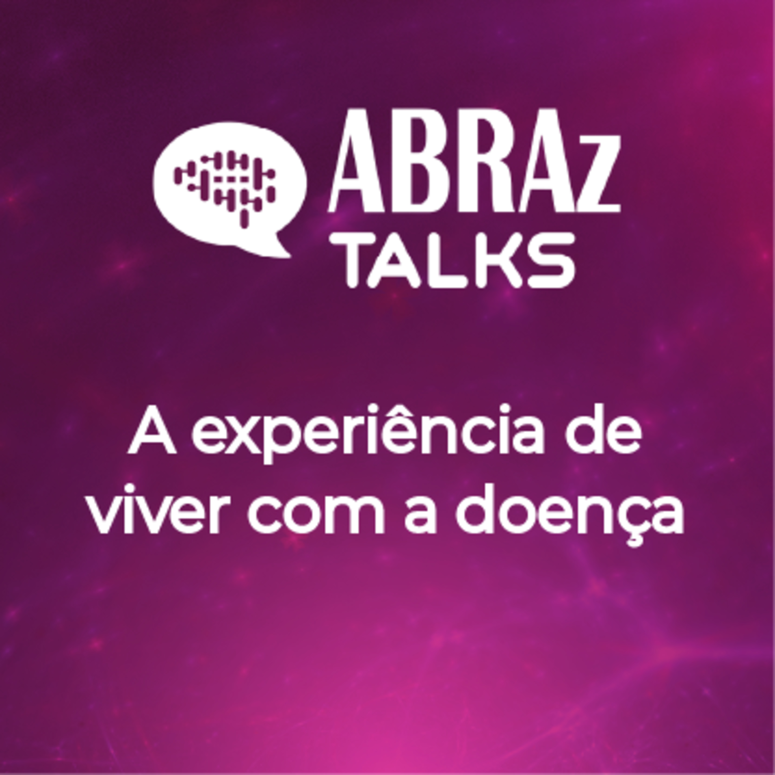 T09.Ep.02 - A experiência de viver com a doença episode artwork