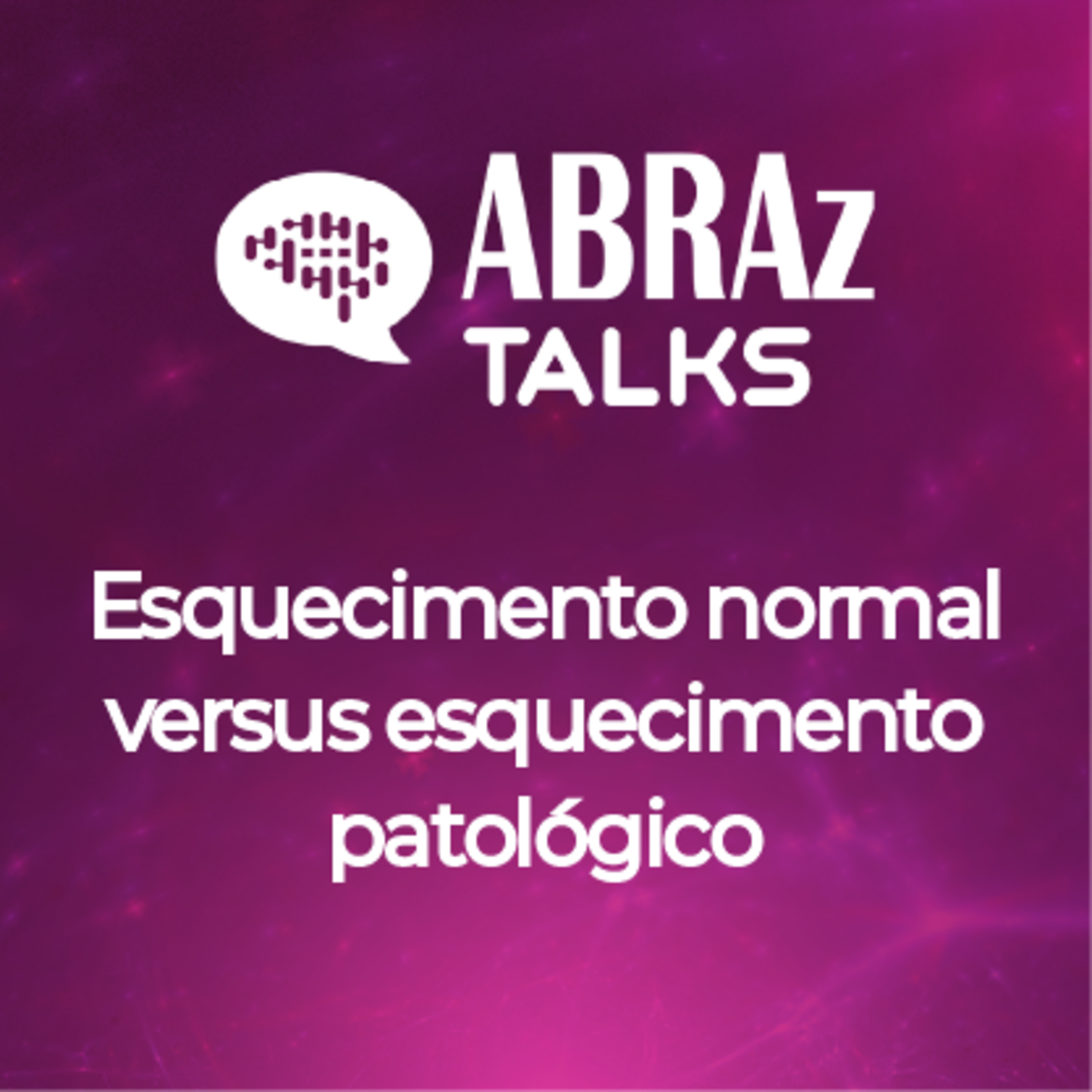 T10.EP.02 - Esquecimento normal versus esquecimento patológico episode artwork