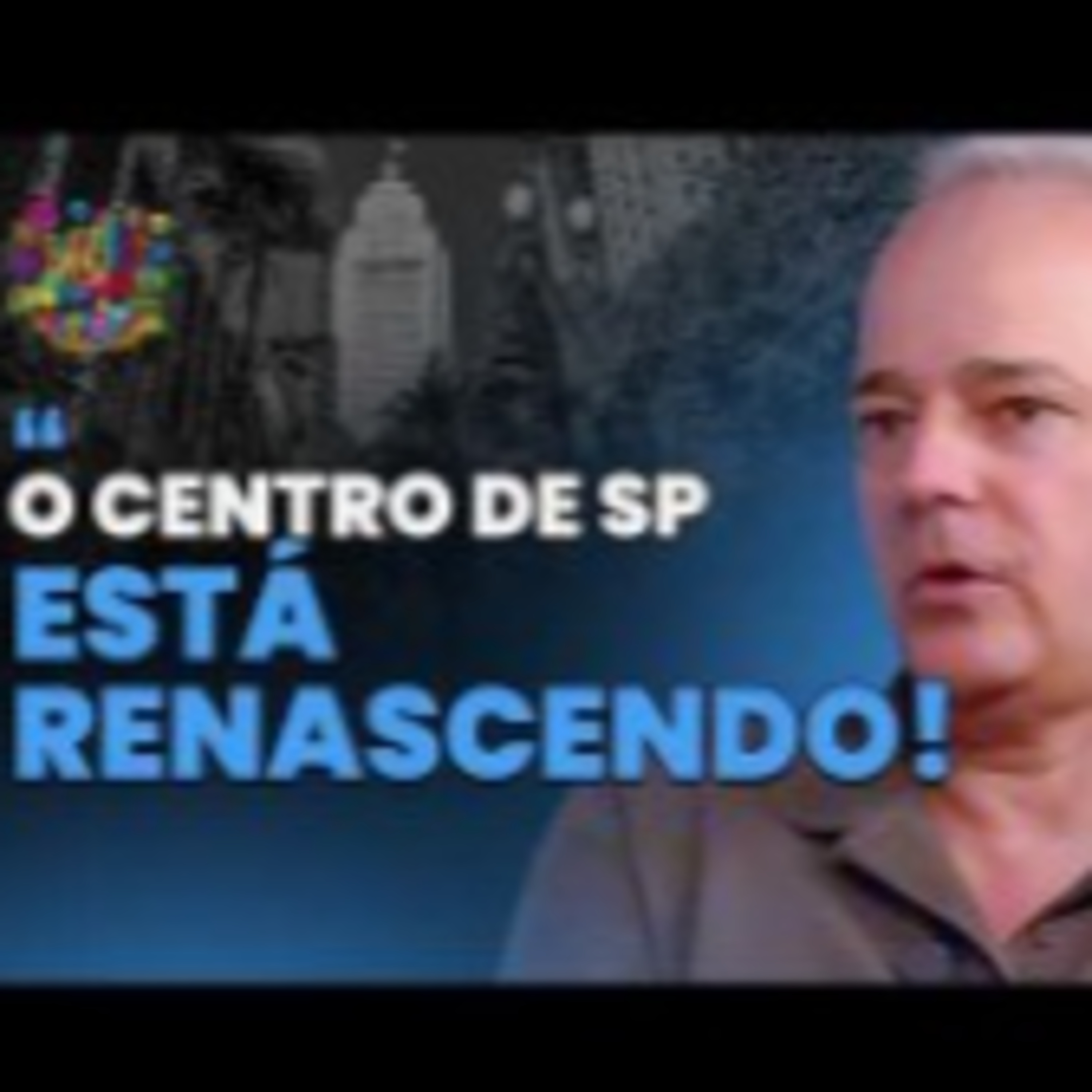 Revitalização do Centro de São Paulo: como a manutenção valoriza os imóveis? | Repinte Talks episode artwork