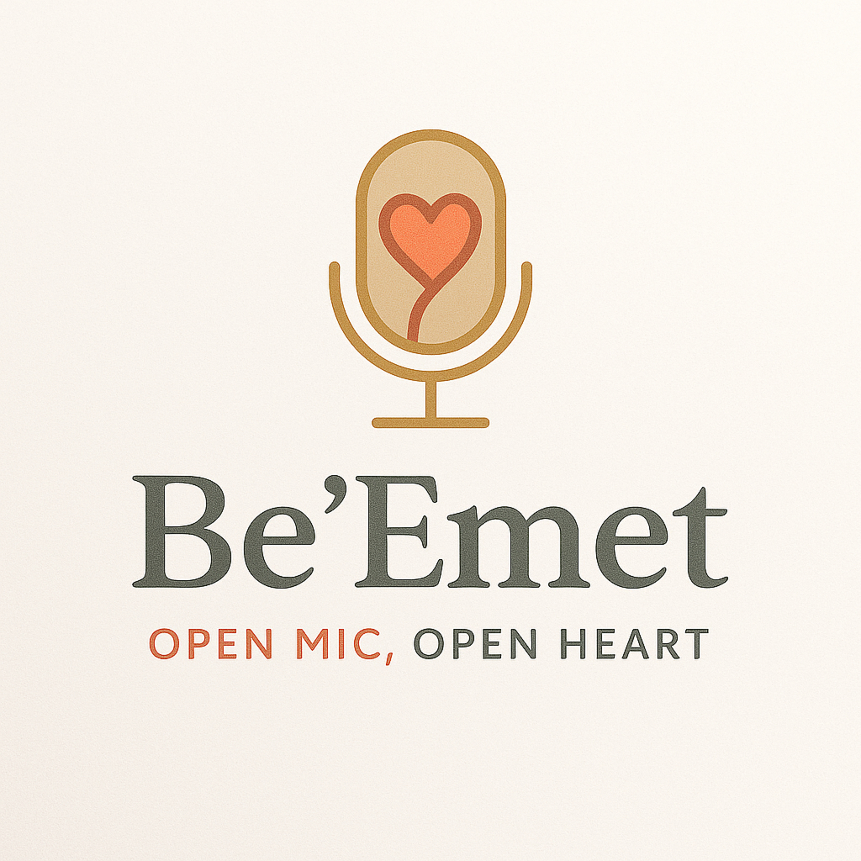 Be’Emet Podcast- Open Mic Open Heart