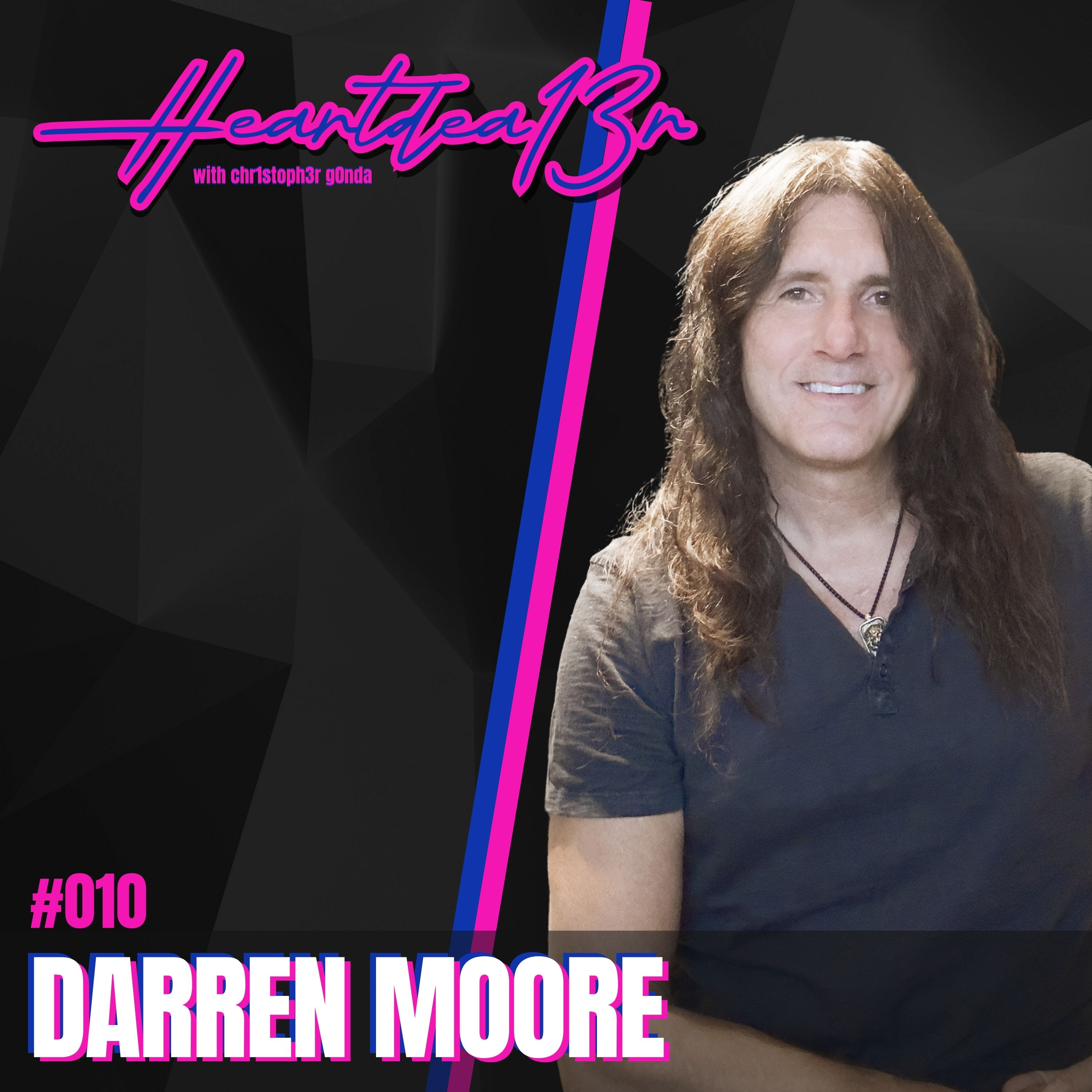 Darren Moore on Ikons of Rock, Ozzy Osbourne, Harlequin, Tampa Bay Rays & A Success Mindset // #010 episode artwork