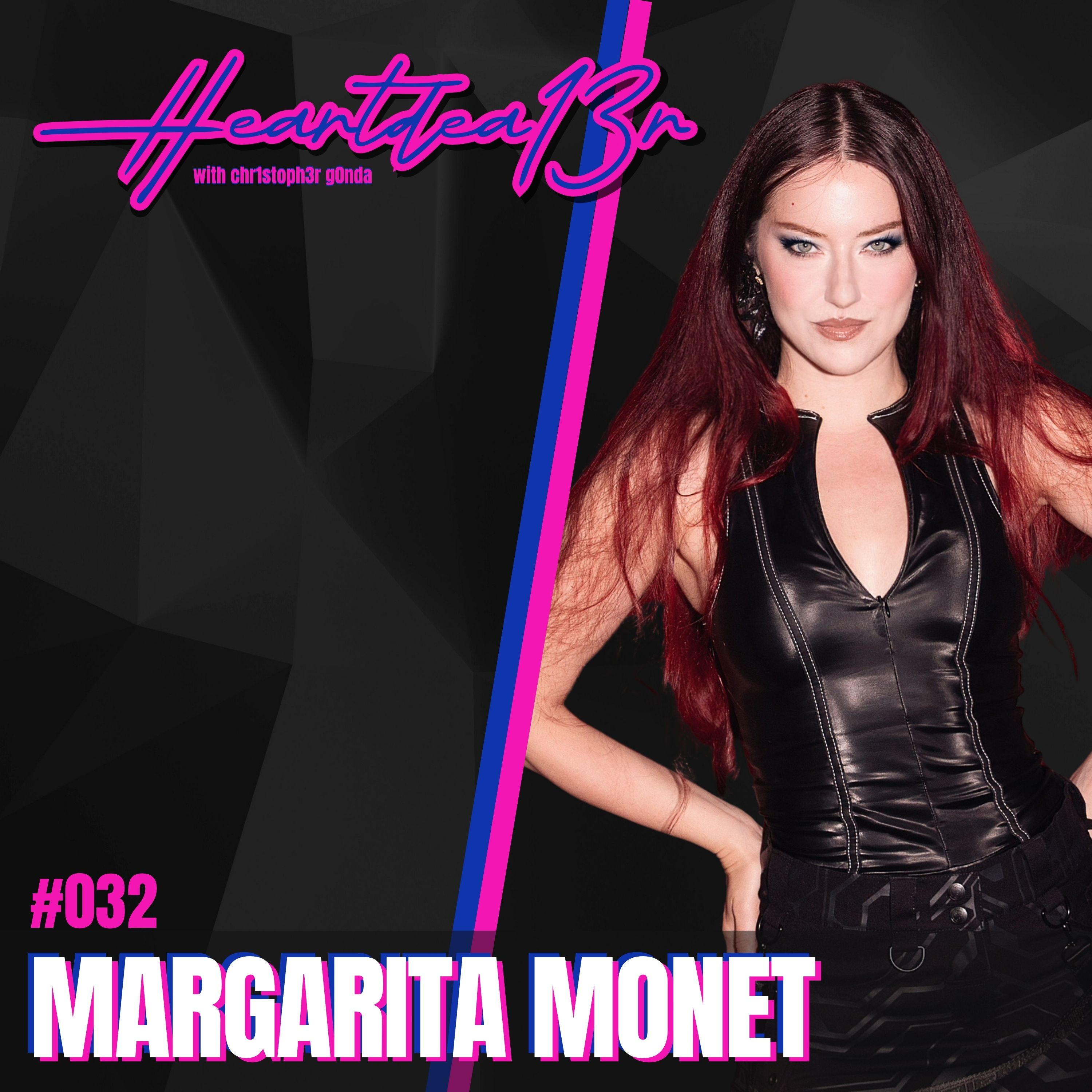 Margarita Monet on Edge of Paradise, Fear, Spirituality, Consciousness & Finding Confidence // #032 episode artwork
