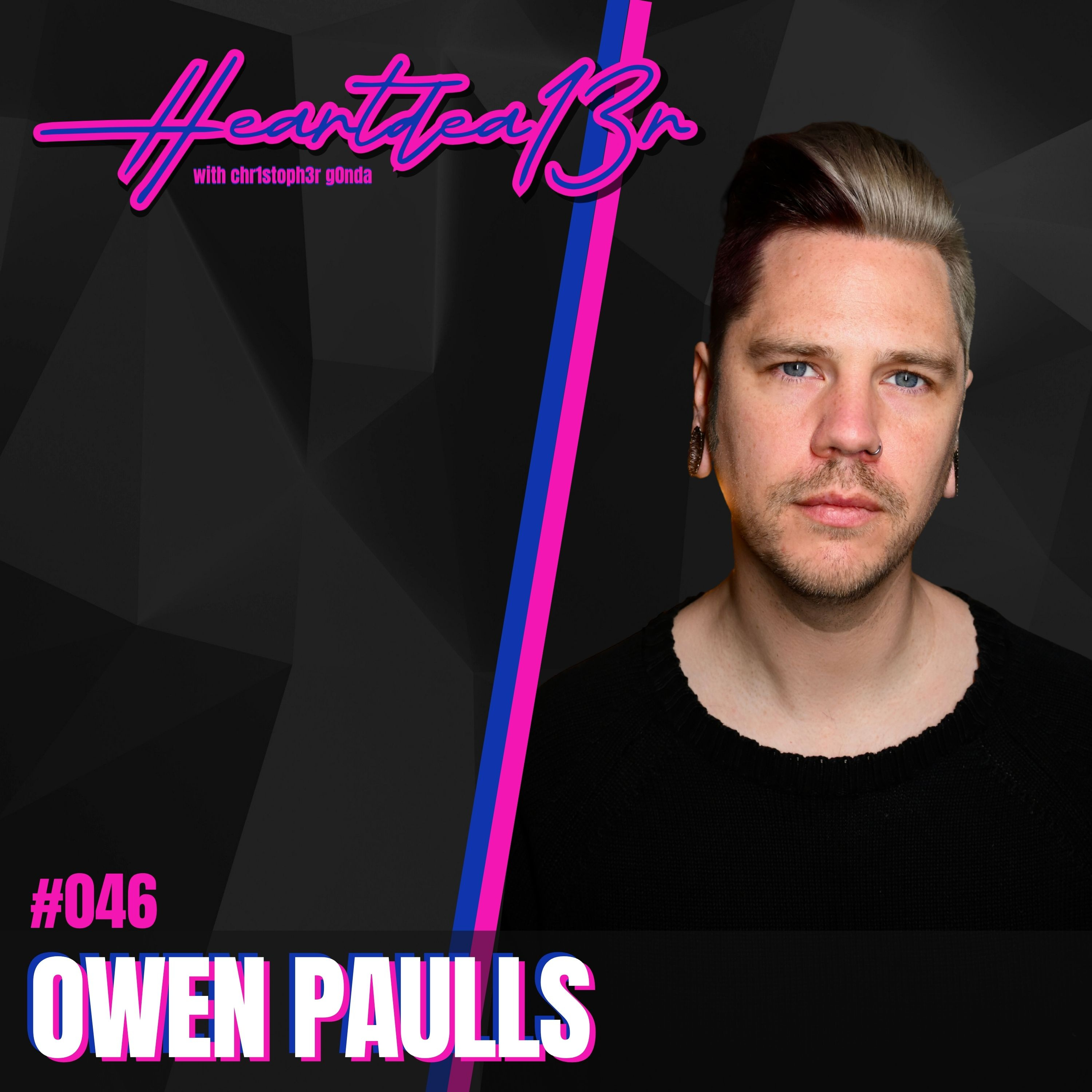 Owen Paulls on Tattooing, Manifestation, Music, Creativity & the Power of Positive Thinking // #046 episode artwork