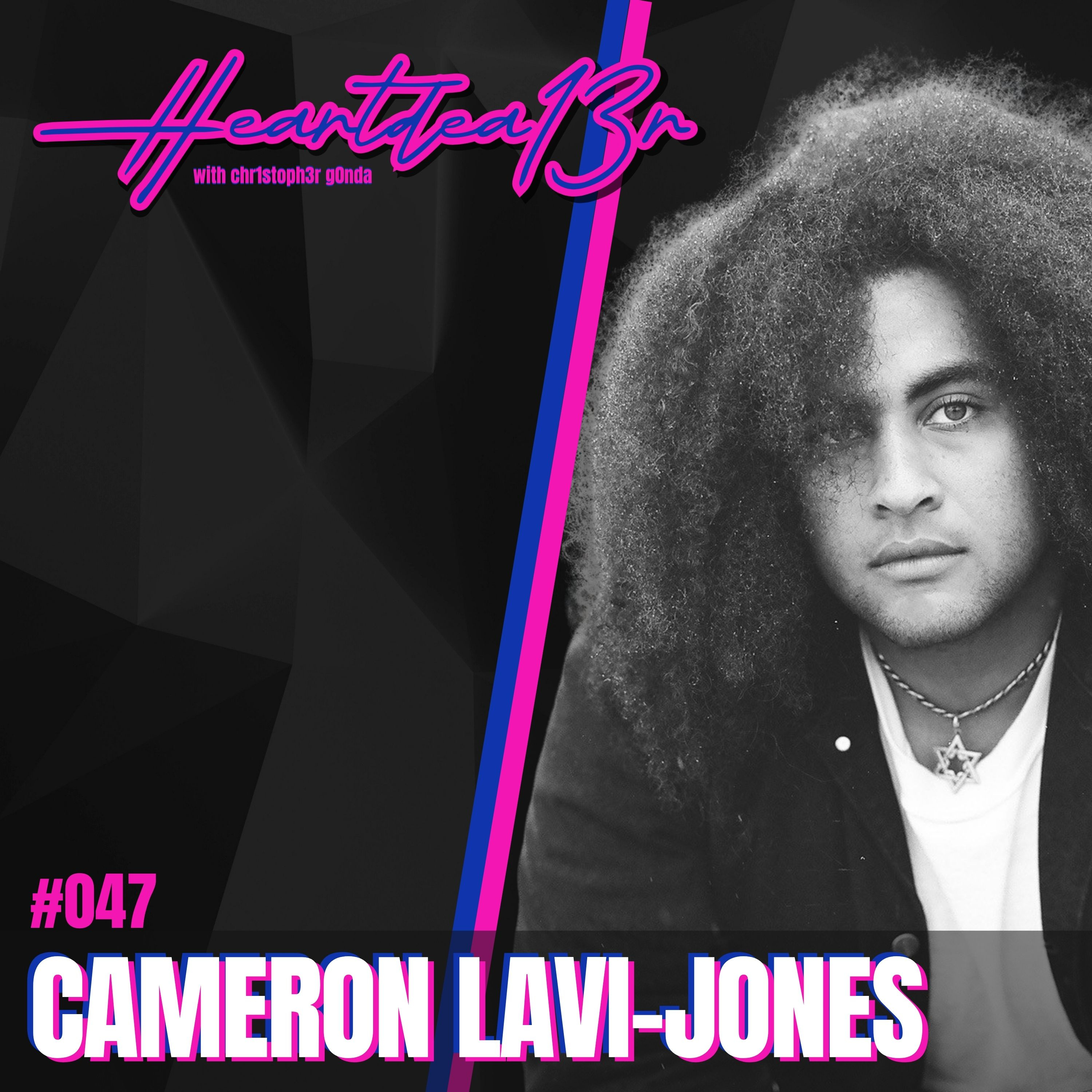Cameron Lavi-Jones on King Youngblood, Anxiety, Panic Attacks & Healing Through Creativity // #047 episode artwork