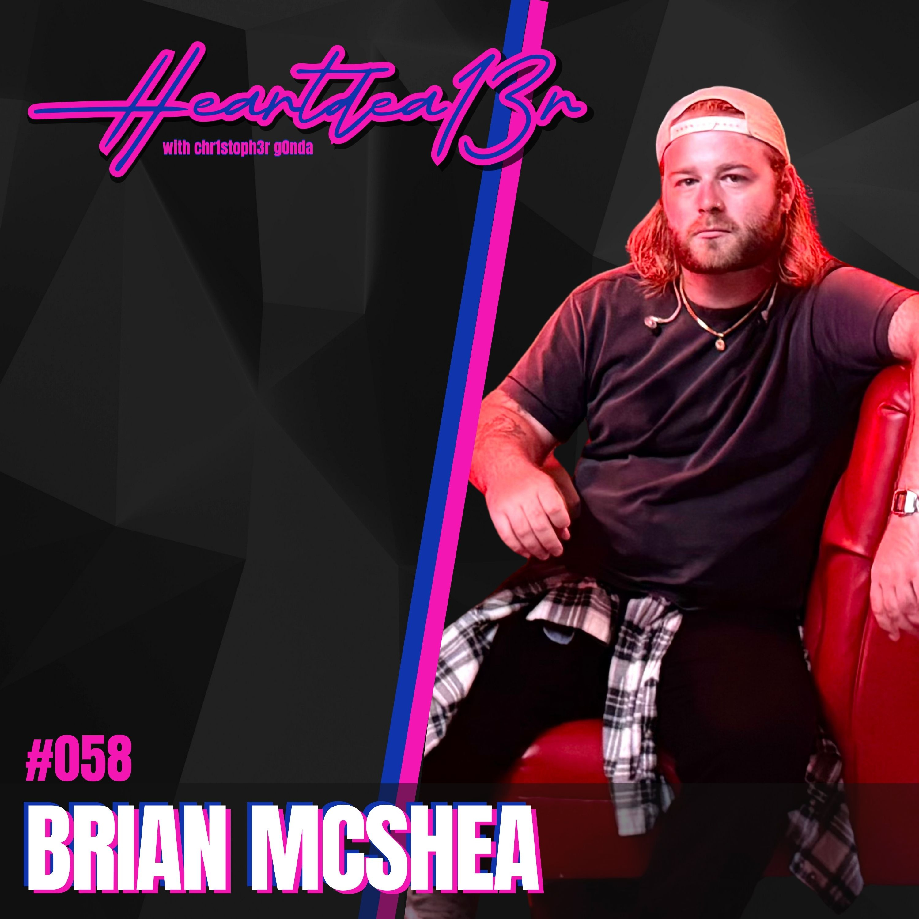 Brian McShea on Good Terms, Teamwork, Vulnerability, Resilience & Rebuilding After Burnout // #058 episode artwork
