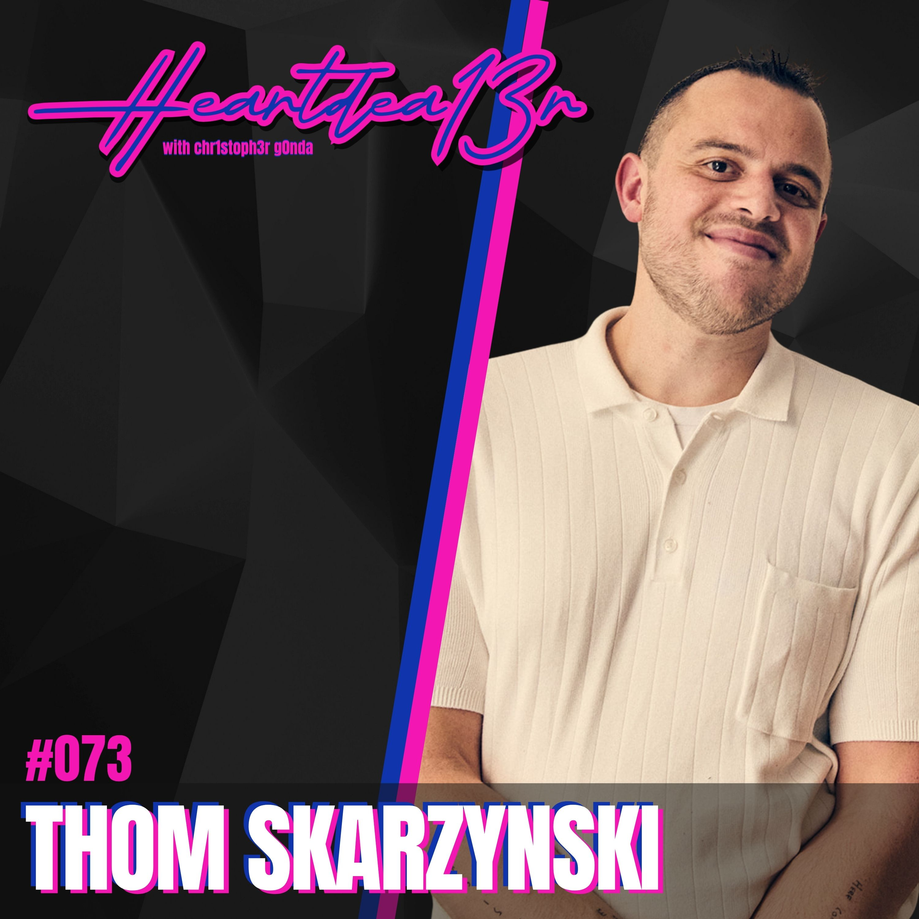 Thom Skarzynski on Artist Development, Album Strategy, Streaming Myths & Superfan Strategy // #073 episode artwork