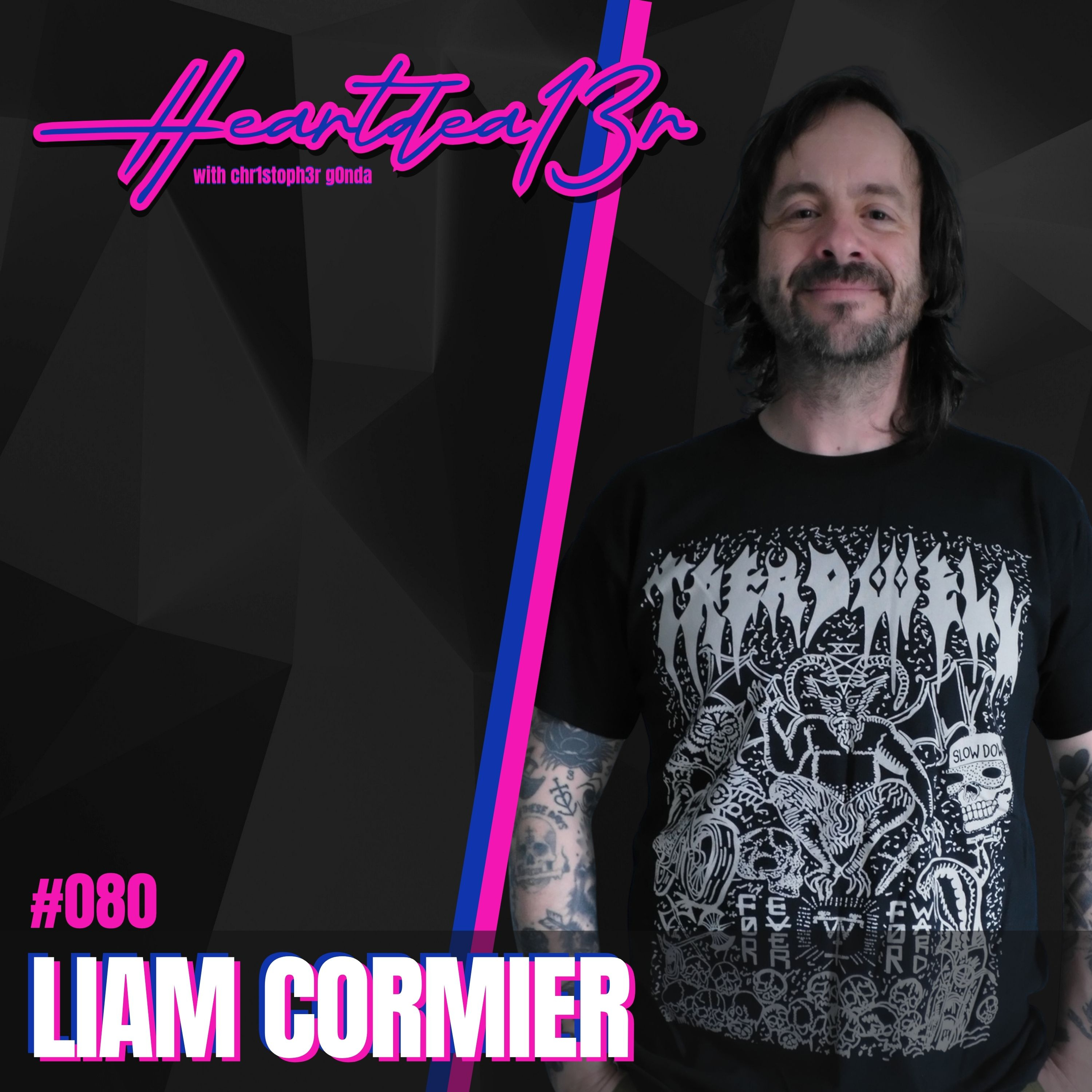 Liam Cormier on Cancer Bats, Positive Mindset, Hardcore Culture & ‘Birthing the Giant’ at 20 // #080 episode artwork