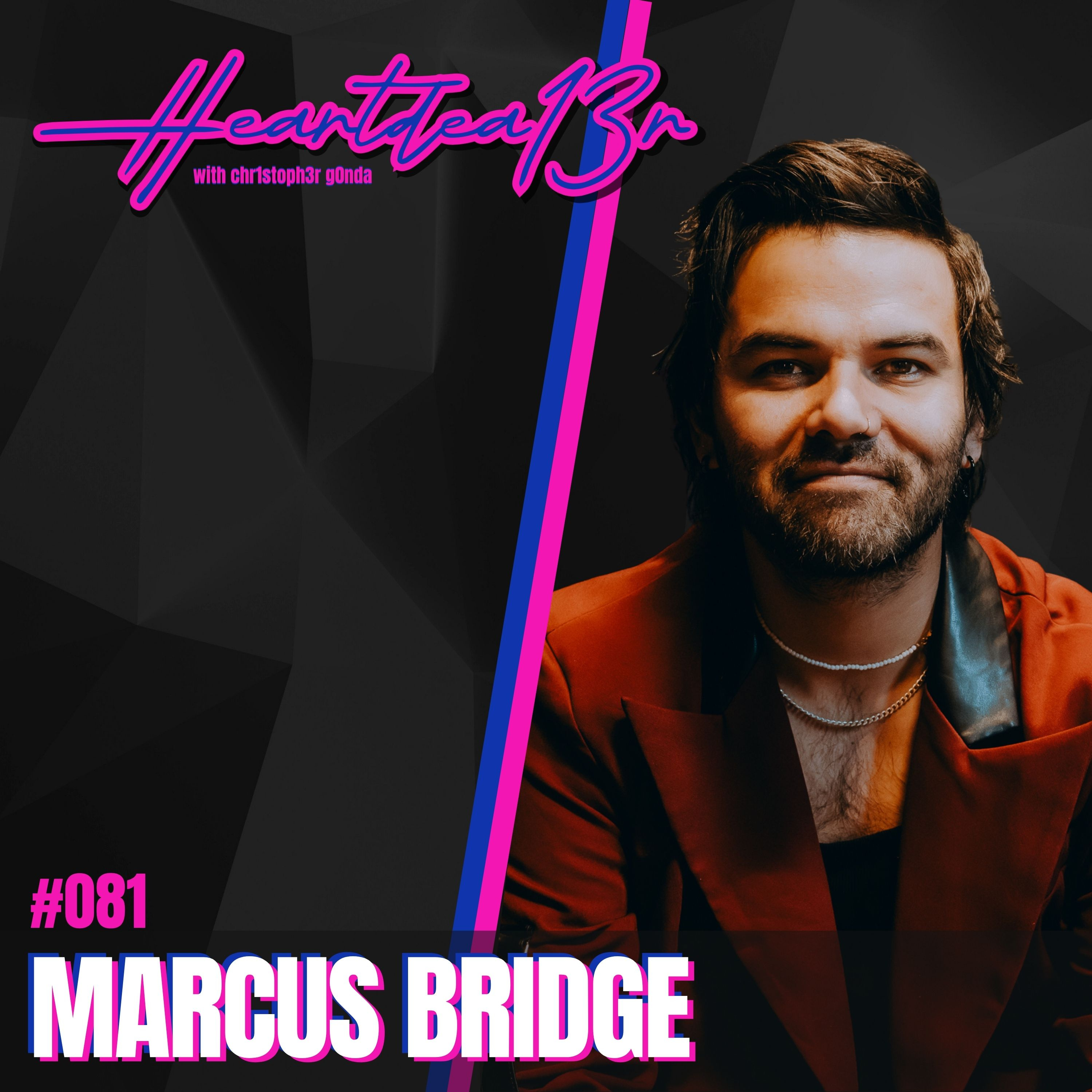 Marcus Bridge on Northlane, Childhood Trauma, Addiction, Authenticity & Musical Independence // #081 episode artwork