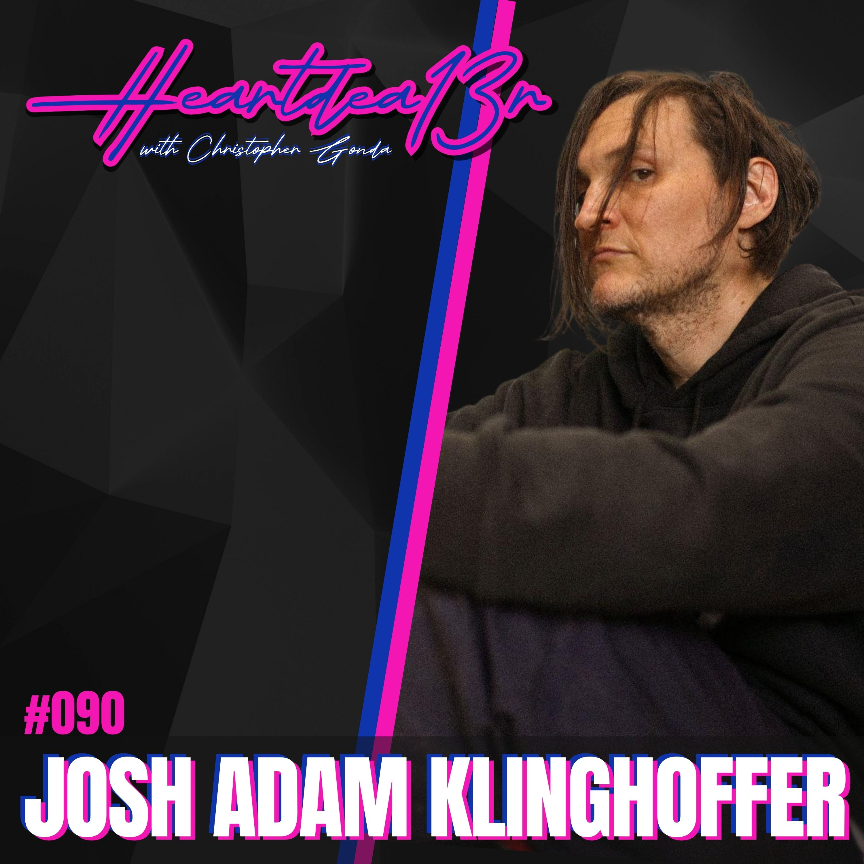 Josh Adam Klinghoffer on Pluralone, Creativity, Presence, and A Drop in the Ocean // #090 episode artwork