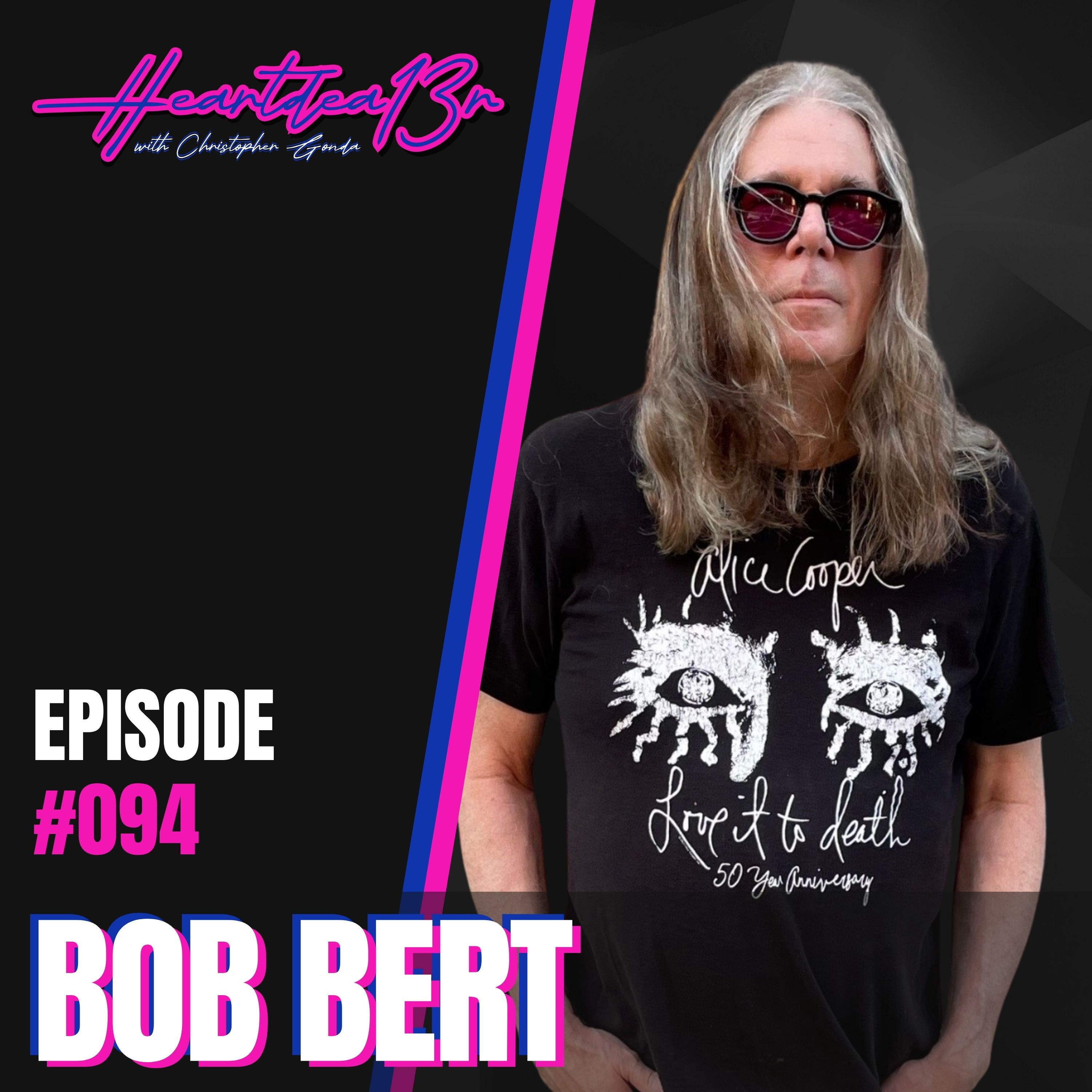 Bob Bert on Sonic Youth, Andy Warhol, Caregiving, and Why the Journey Is the Real Success // #094 episode artwork