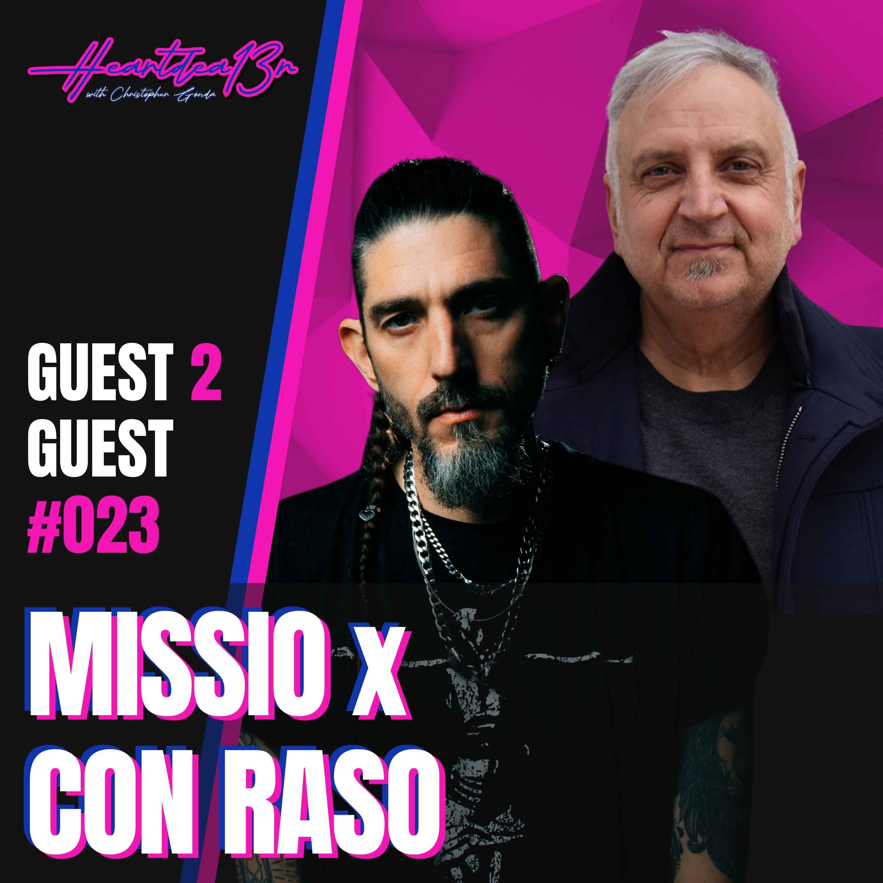 MISSIO x Con Raso on Why Hitting Rock Bottom Forced Growth // Guest 2 Guest #023 episode artwork