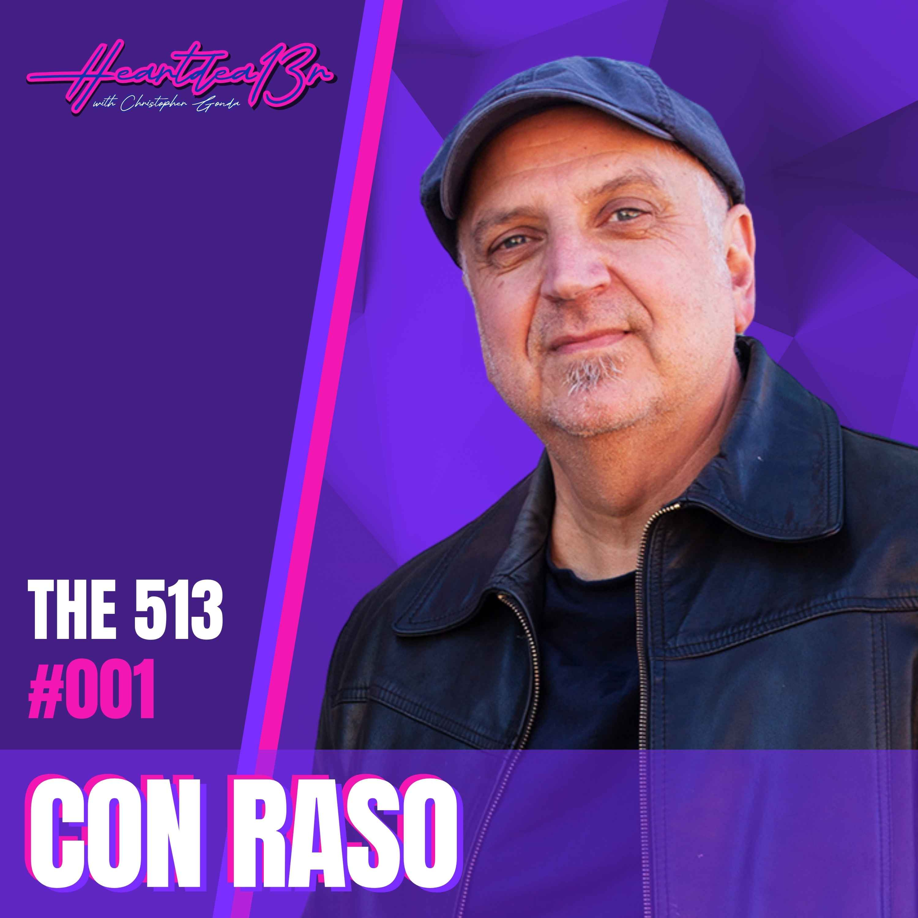 Con Raso on Artist Rights, Risk & the 150 Pitches that Changed Everything // THE 513 episode artwork