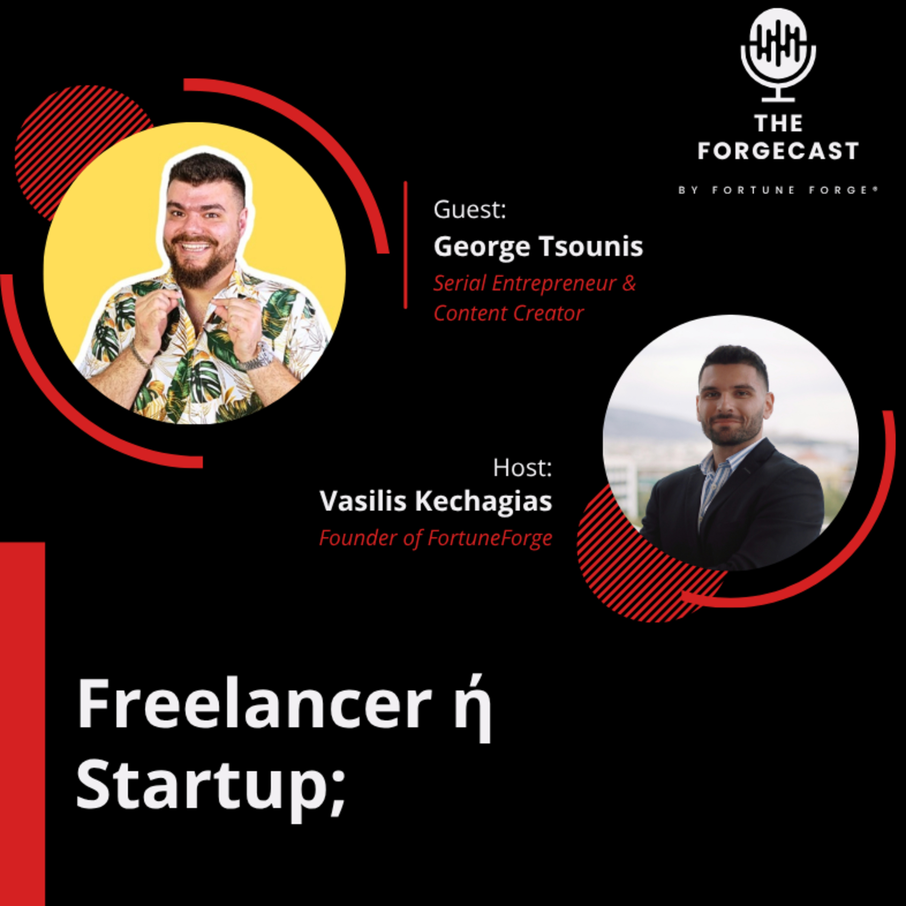 Freelancer ή Startup; ft. George Tsounis episode artwork