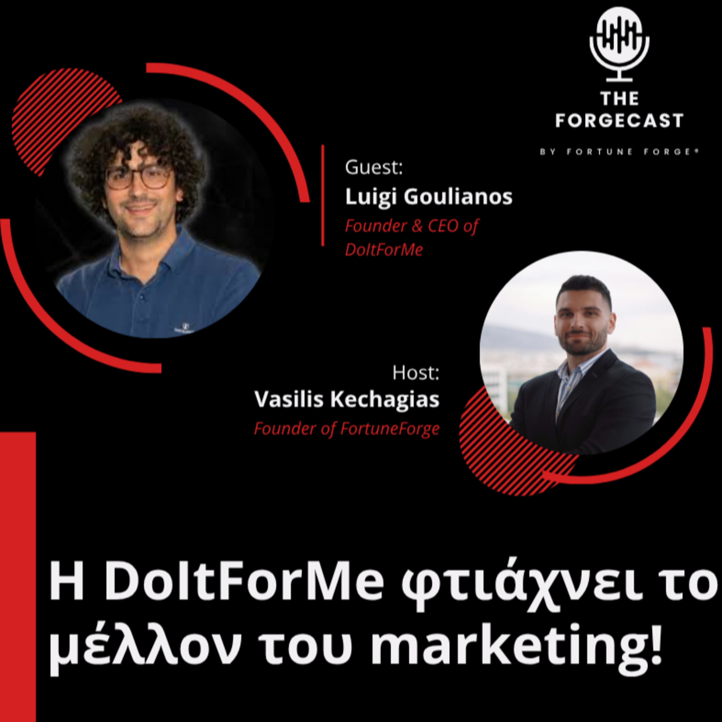 Η DoItForMe φτιάχνει το μέλλον του marketing! ft. Luigi Goulianos episode artwork