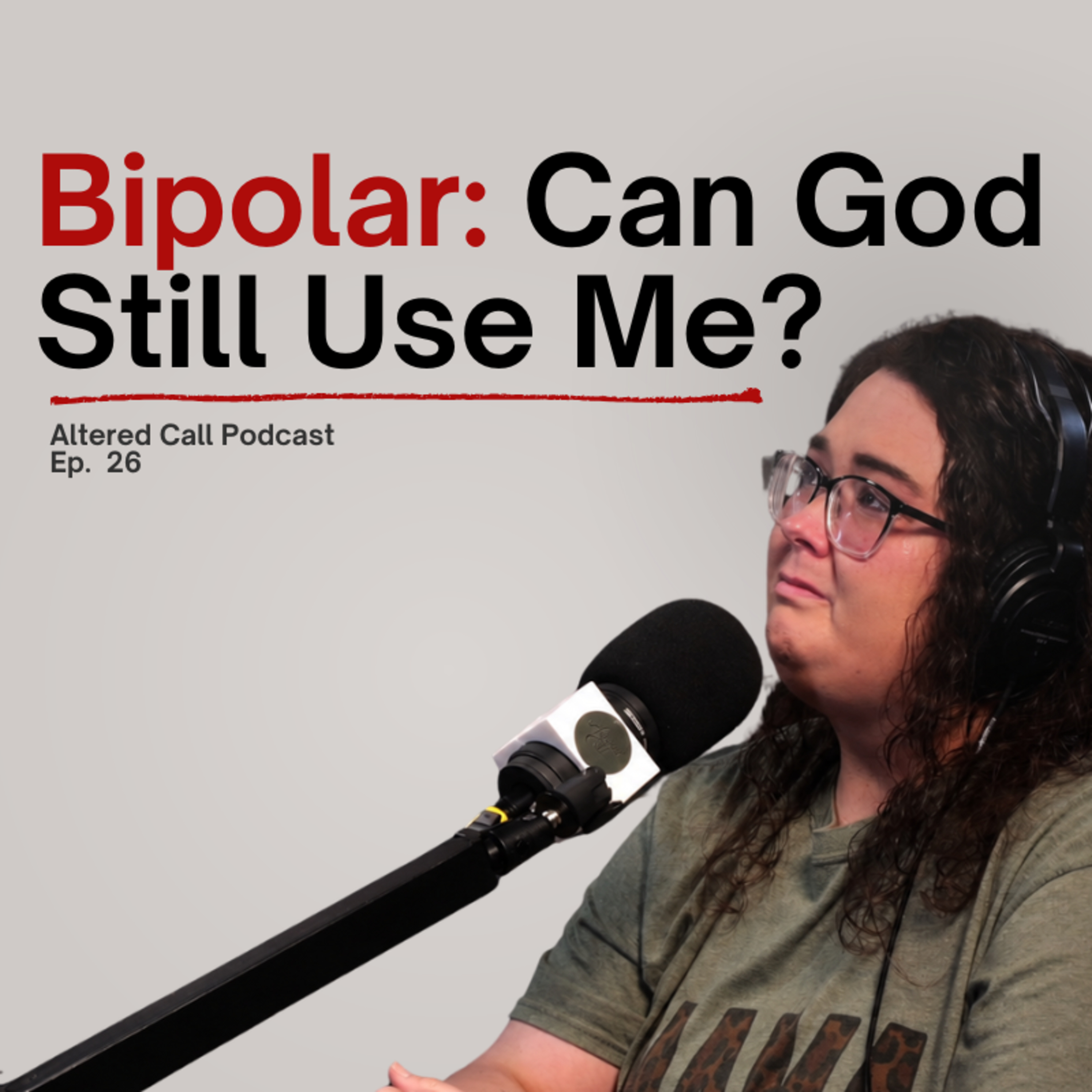 Mental Illness & Faith | Let's Talk About Bipolar episode artwork