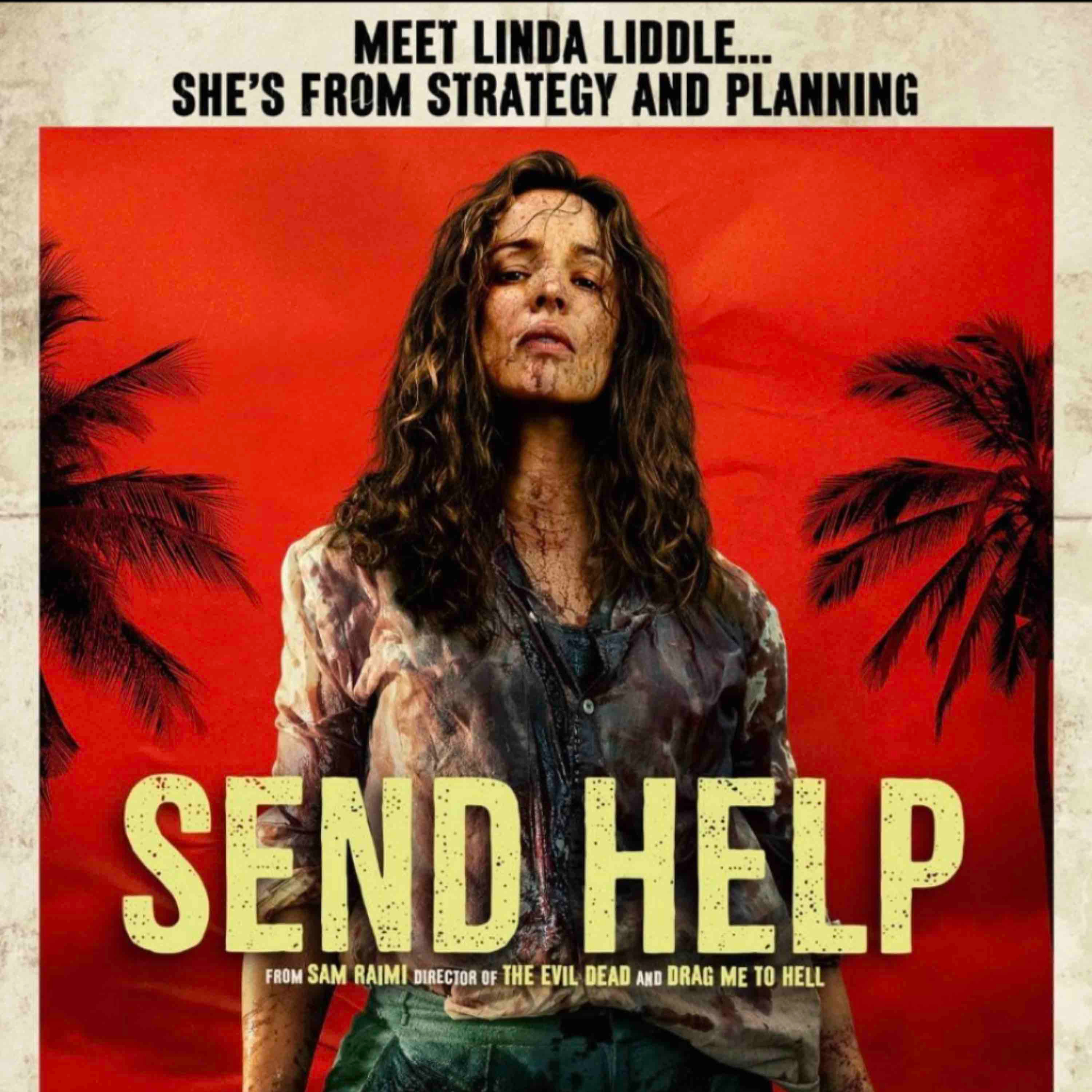 'Send Help' Review — Episode 335