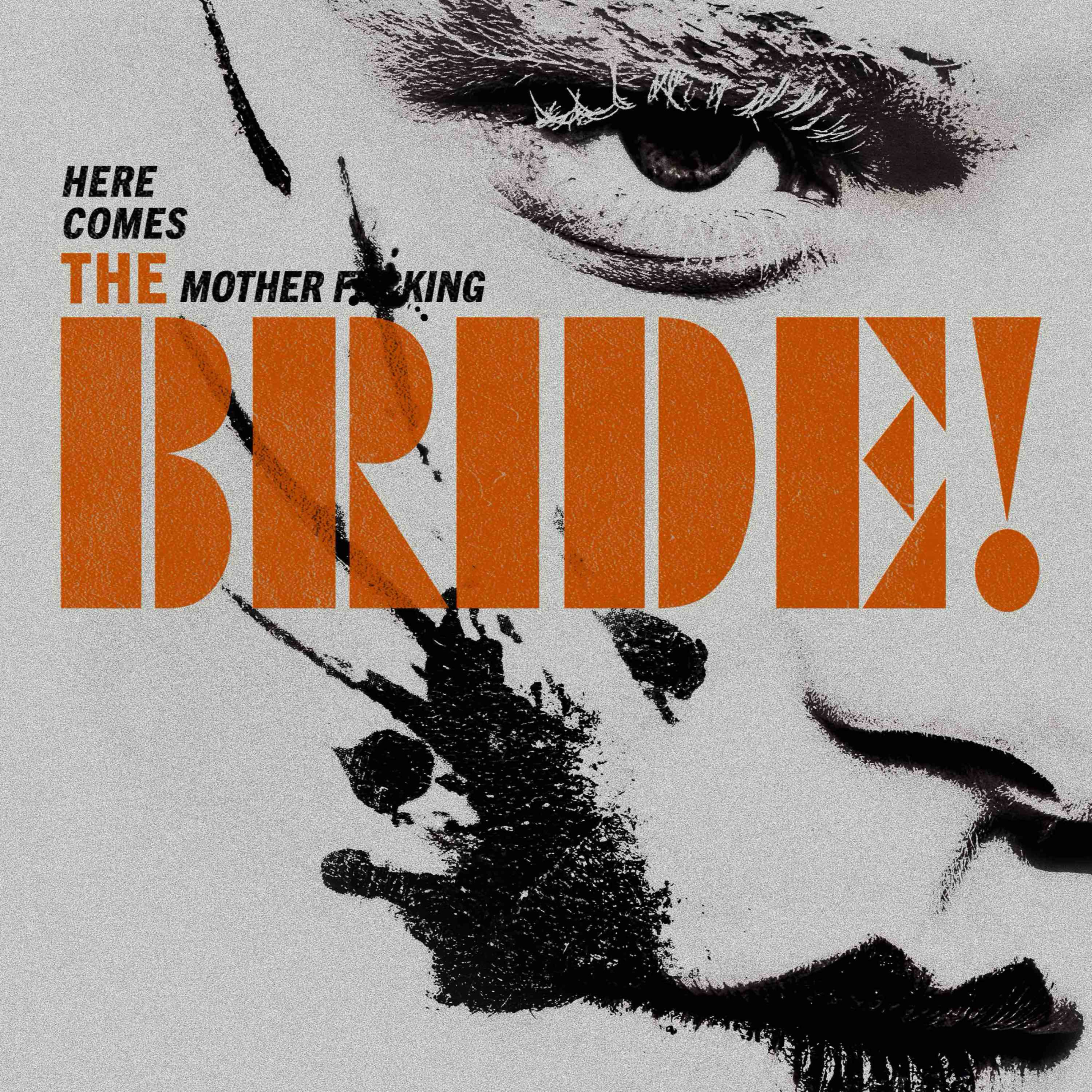 The Bride! Review — Episode 340 