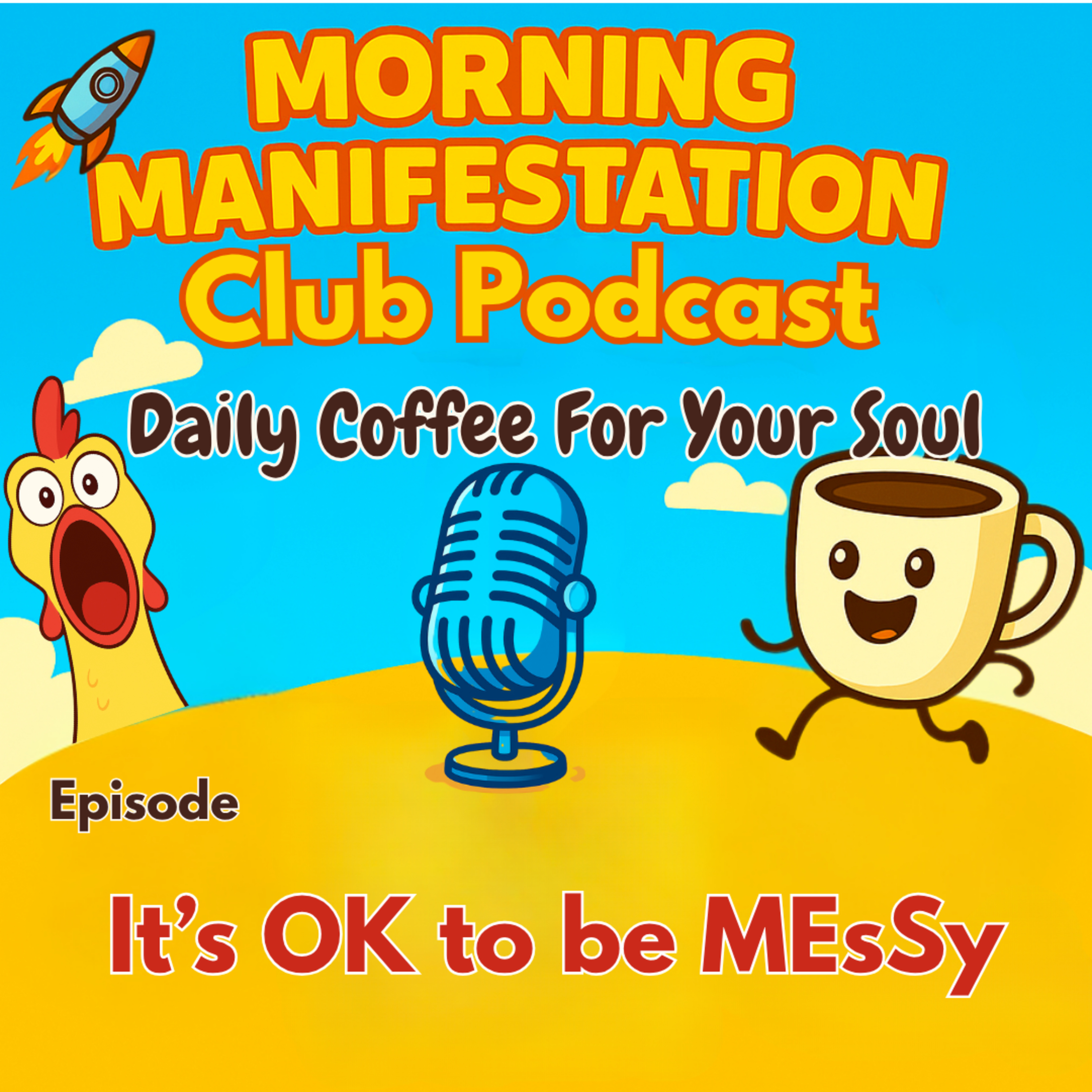 Morning Manifestation Club Podcast
