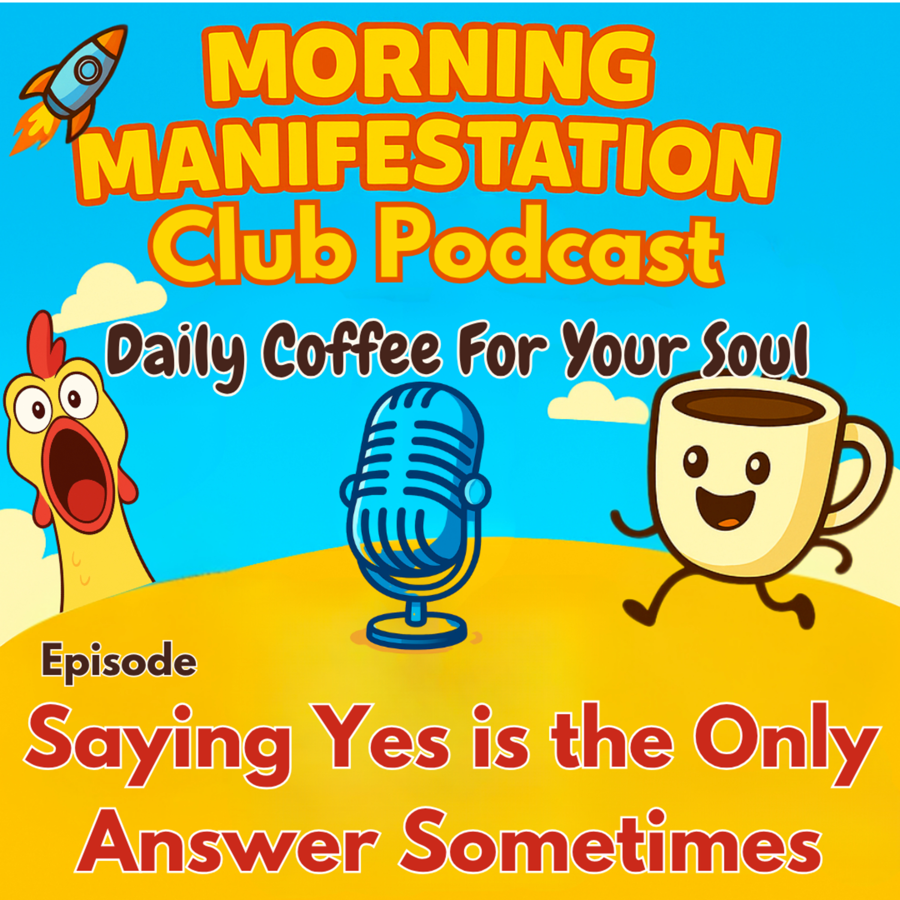 Morning Manifestation Club Podcast