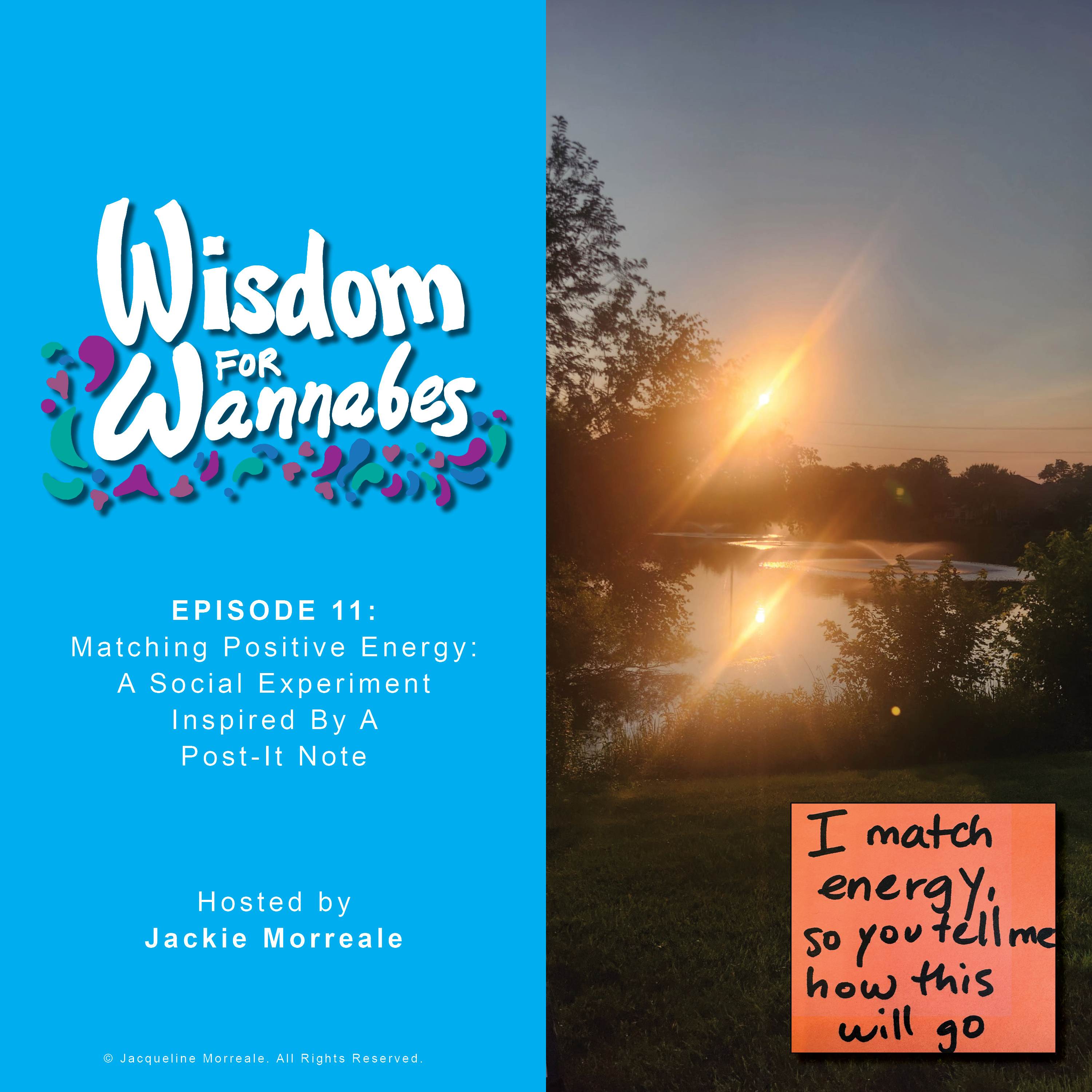 Wisdom for Wannabes
