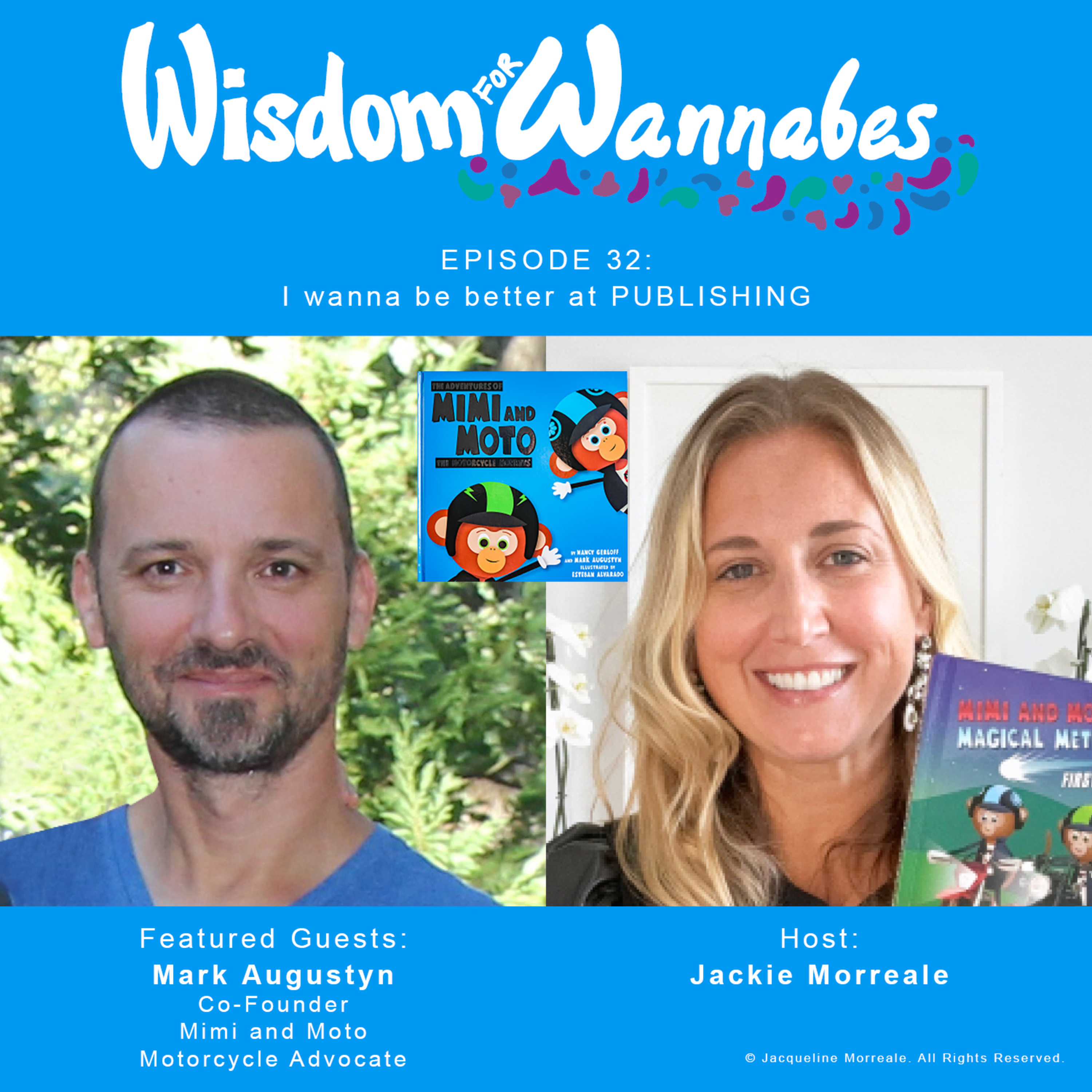 Interview 19: Mark Augustyn, Co-Founder, Mimi & Moto – Raise Kids Who Love Motorcycles!