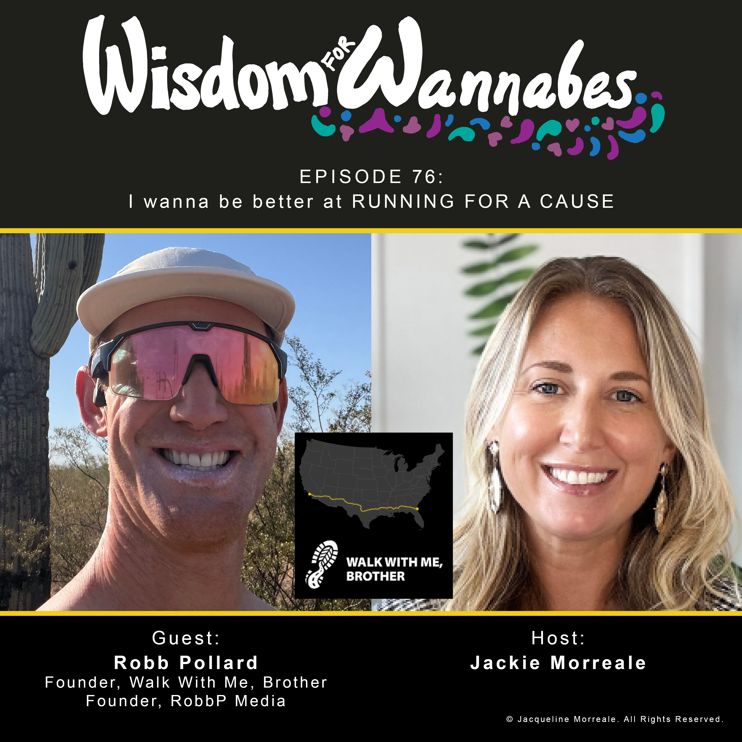 Interview 43: Robb Pollard, Walk With me, Brother | 2,300 Miles, One Mission: Ask for Help