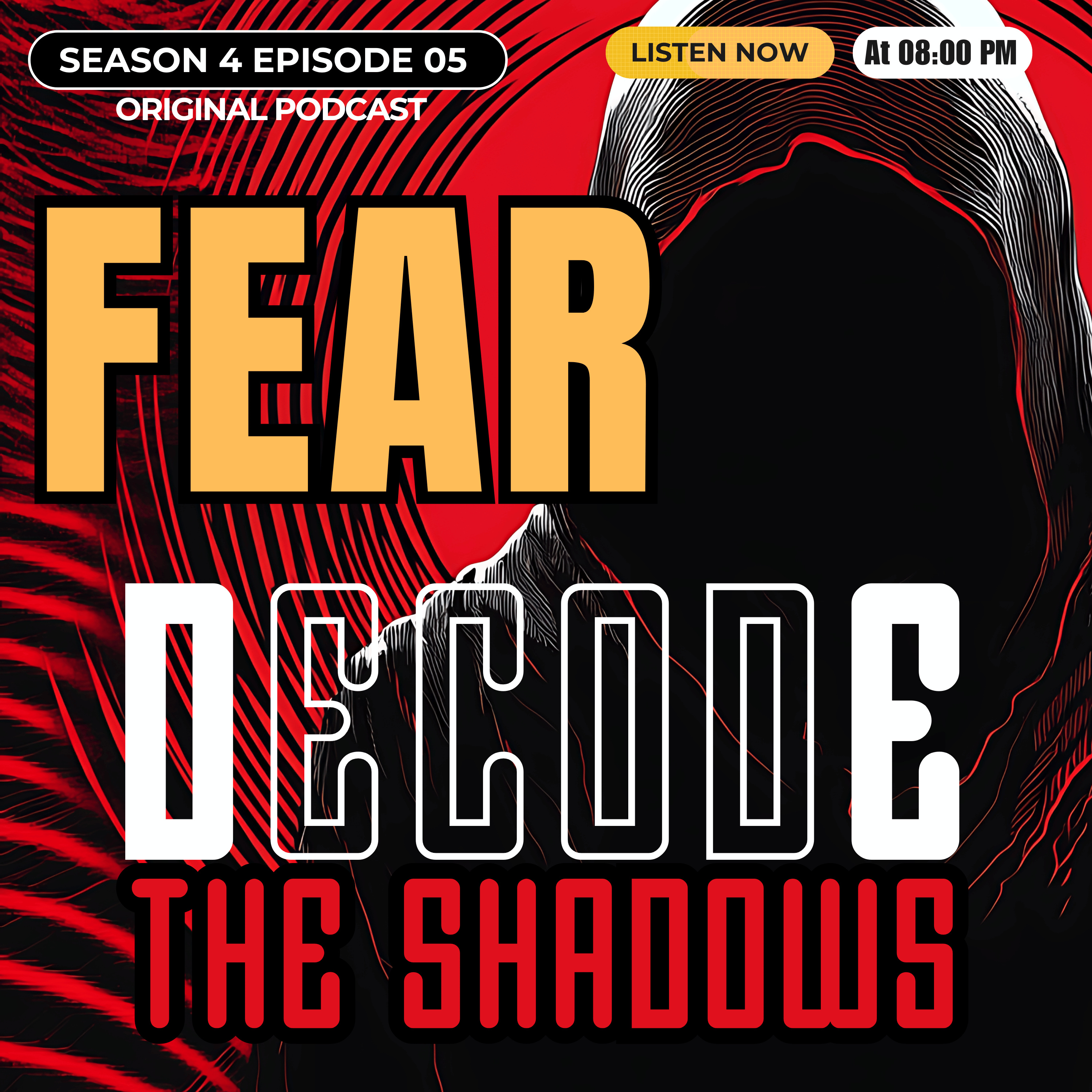 Fear Is the Frequency That Keeps You Obedient episode artwork