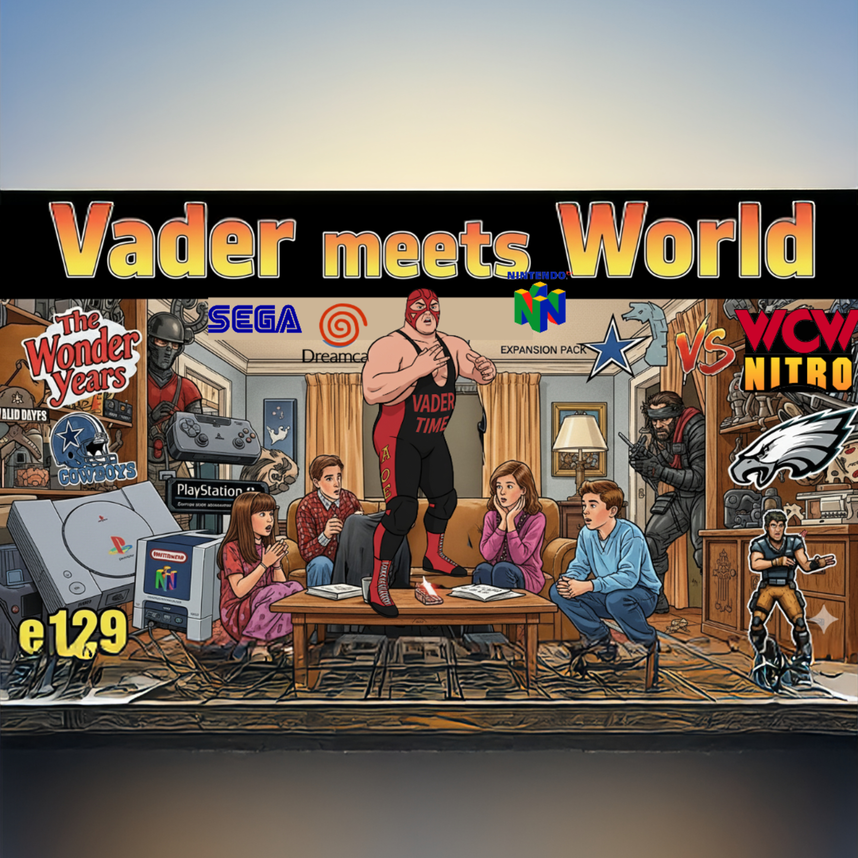e129: Vader meets World