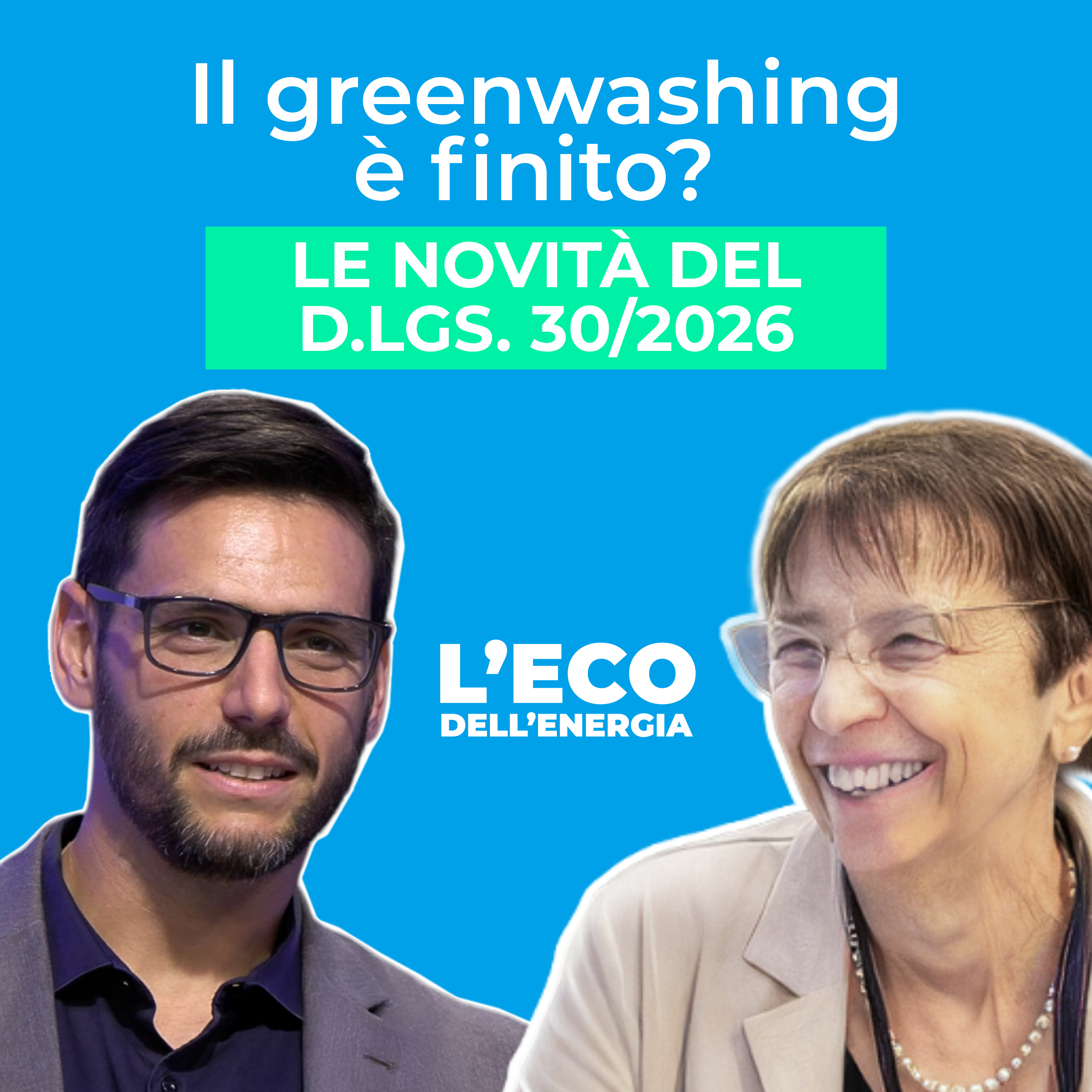 Greenwashing: le nuove regole per chi comunica la sostenibilità