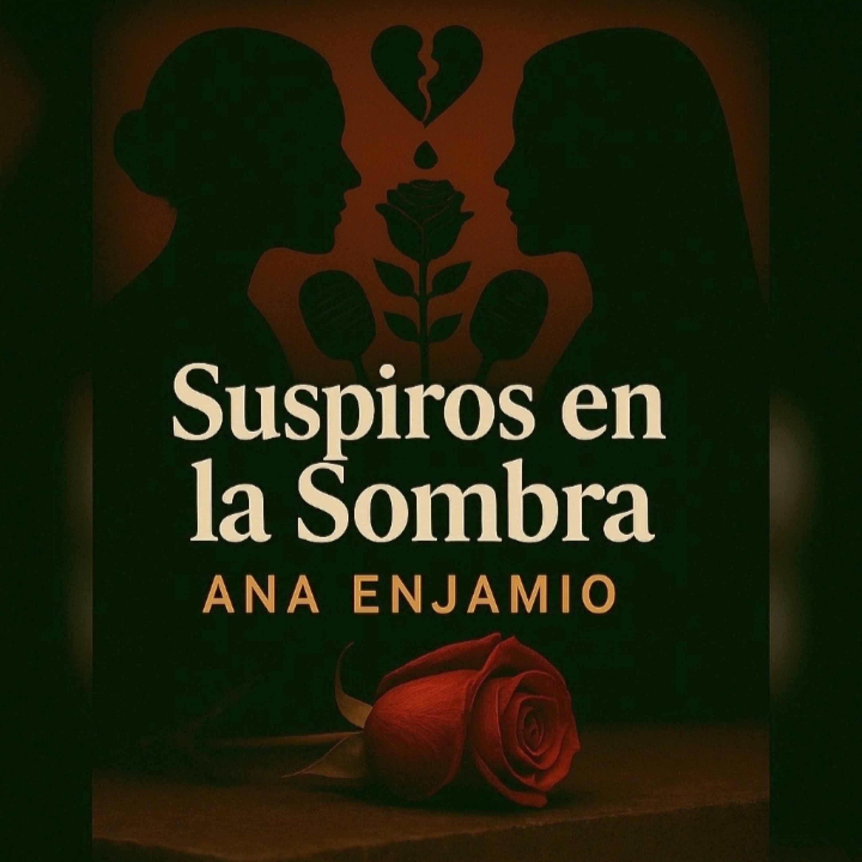 FICCION - CAPITULO 9 -ANA ENJAMIO