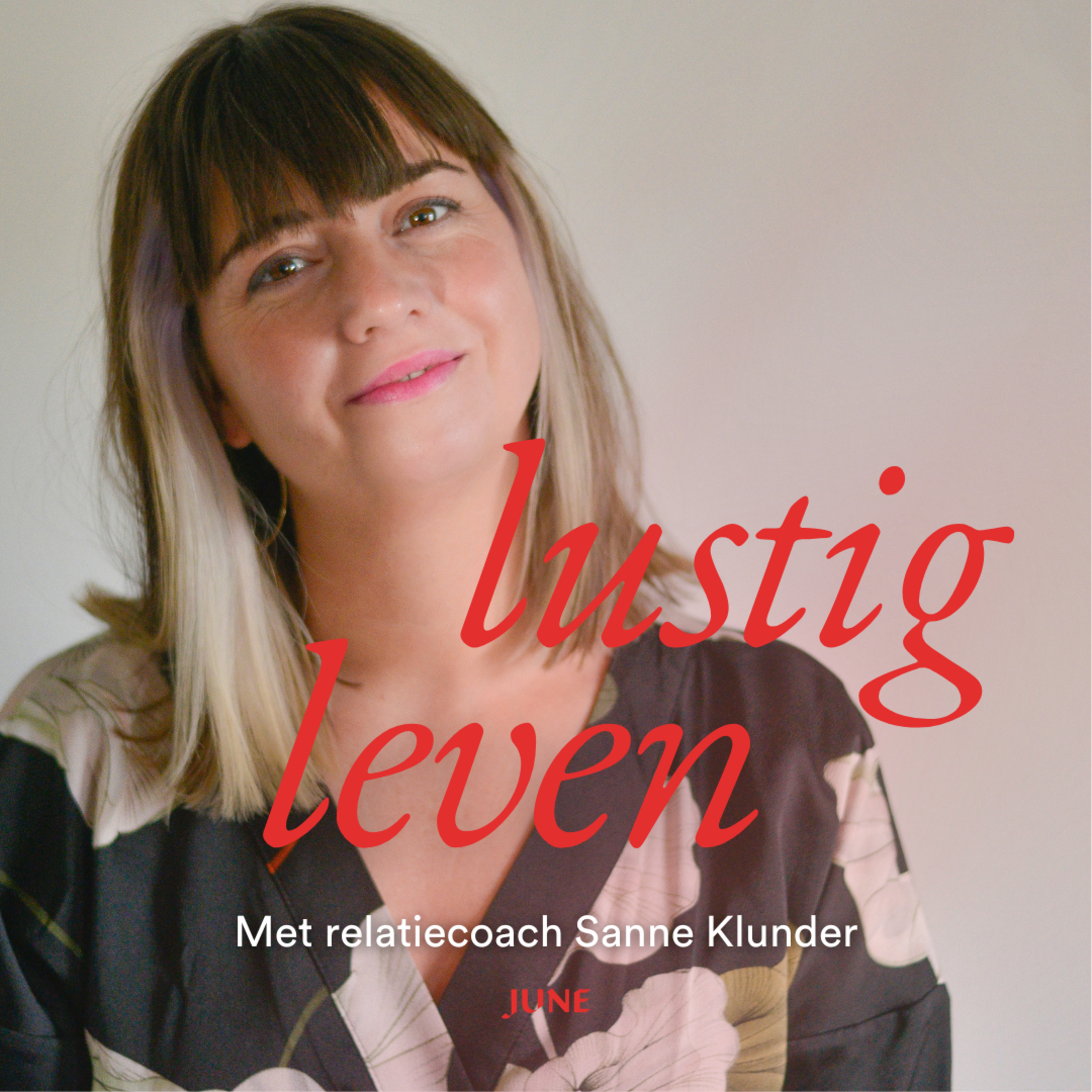 Lustig leven | Gesprekken over sensualiteit, zachtheid en vrouw zijn.