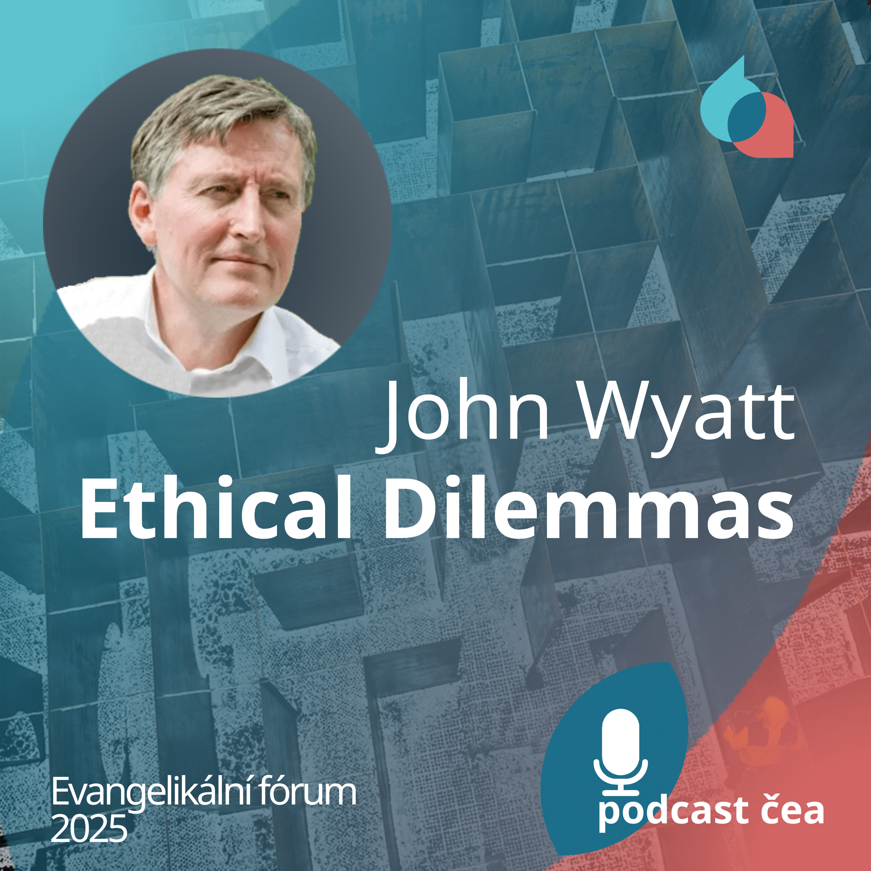 John Wyatt: Ethical Dilemmas episode artwork