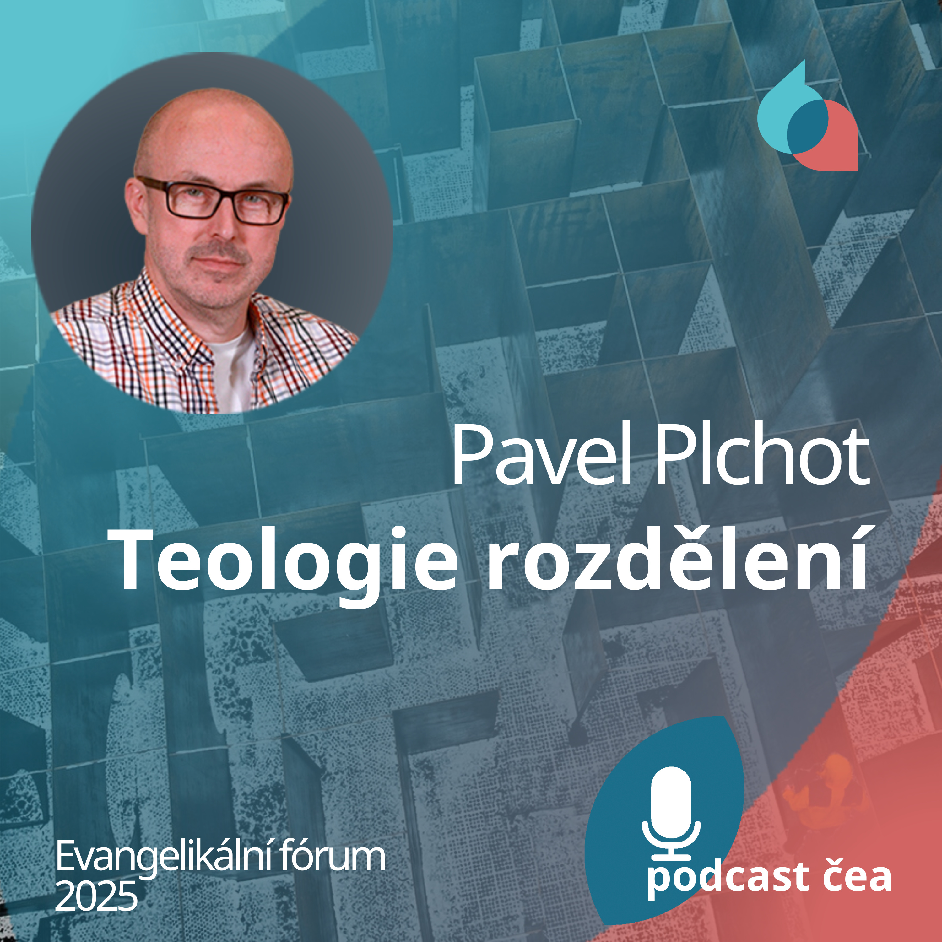 Pavel Plchot: Teologie rozdělení episode artwork
