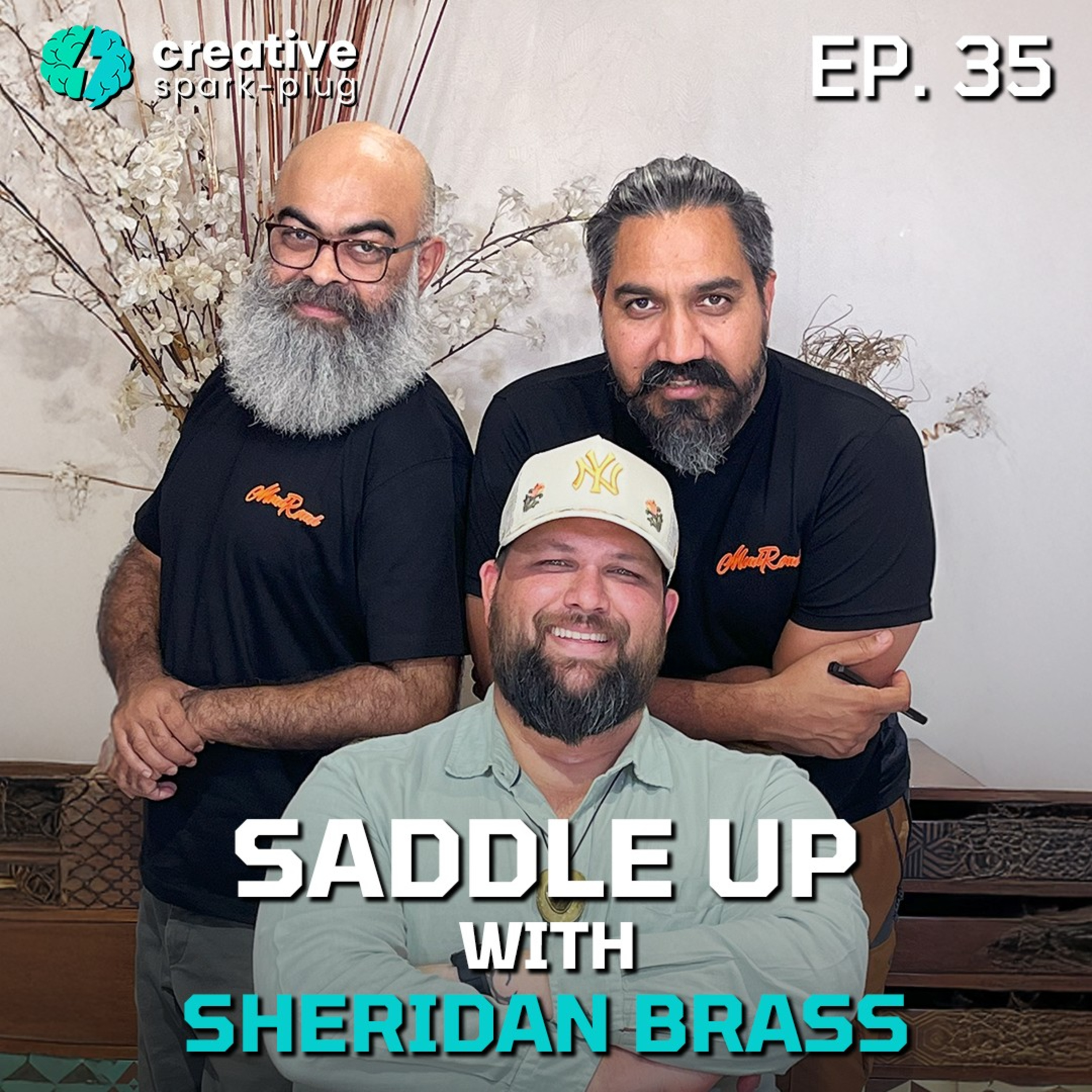 Saddle Up with Sheridan Brass | Full EP-35 | Creative Spark-plug episode artwork