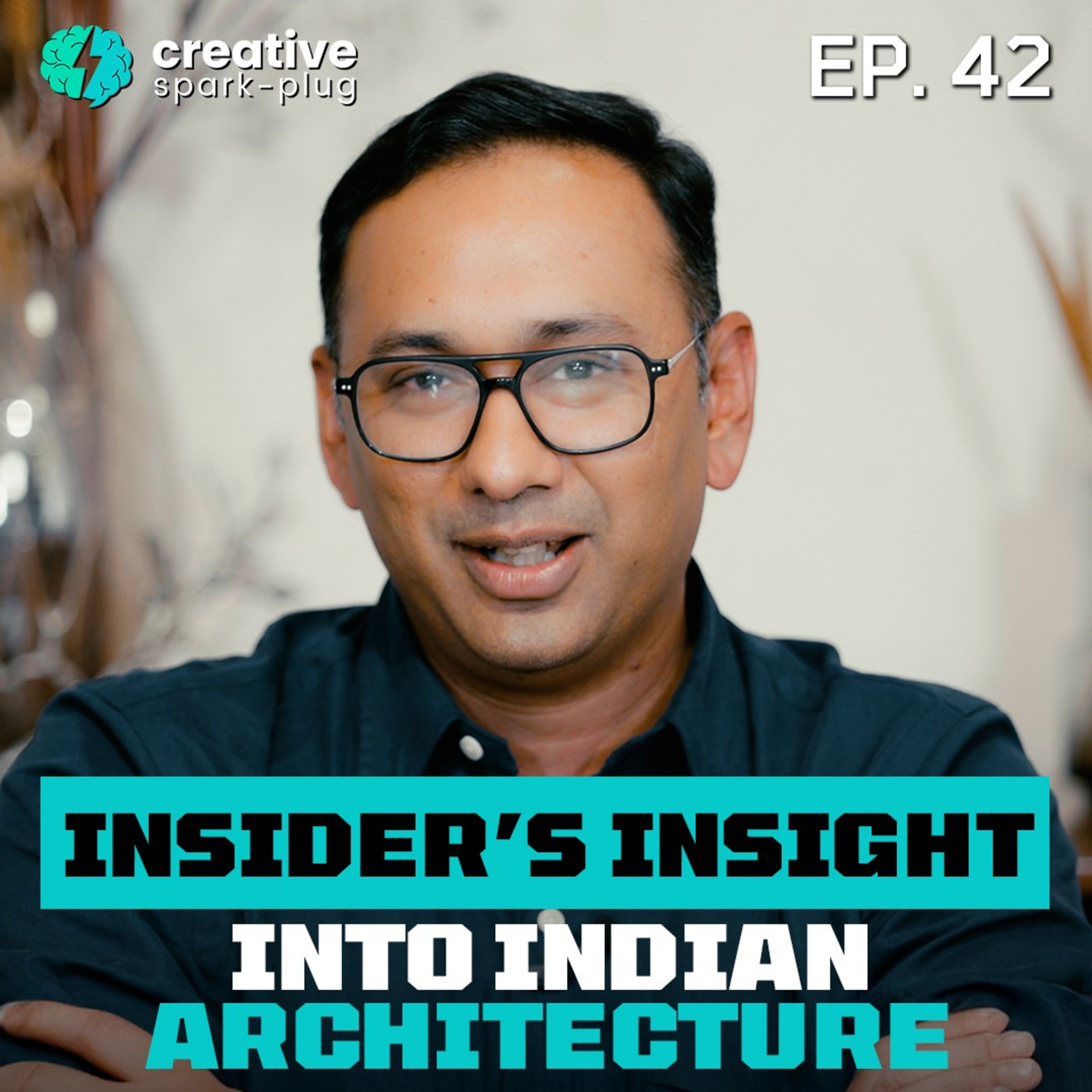 Intrapreneurship & Insight into India’s Architecture Industry | Siddhartha Rao | EP- 42 episode artwork